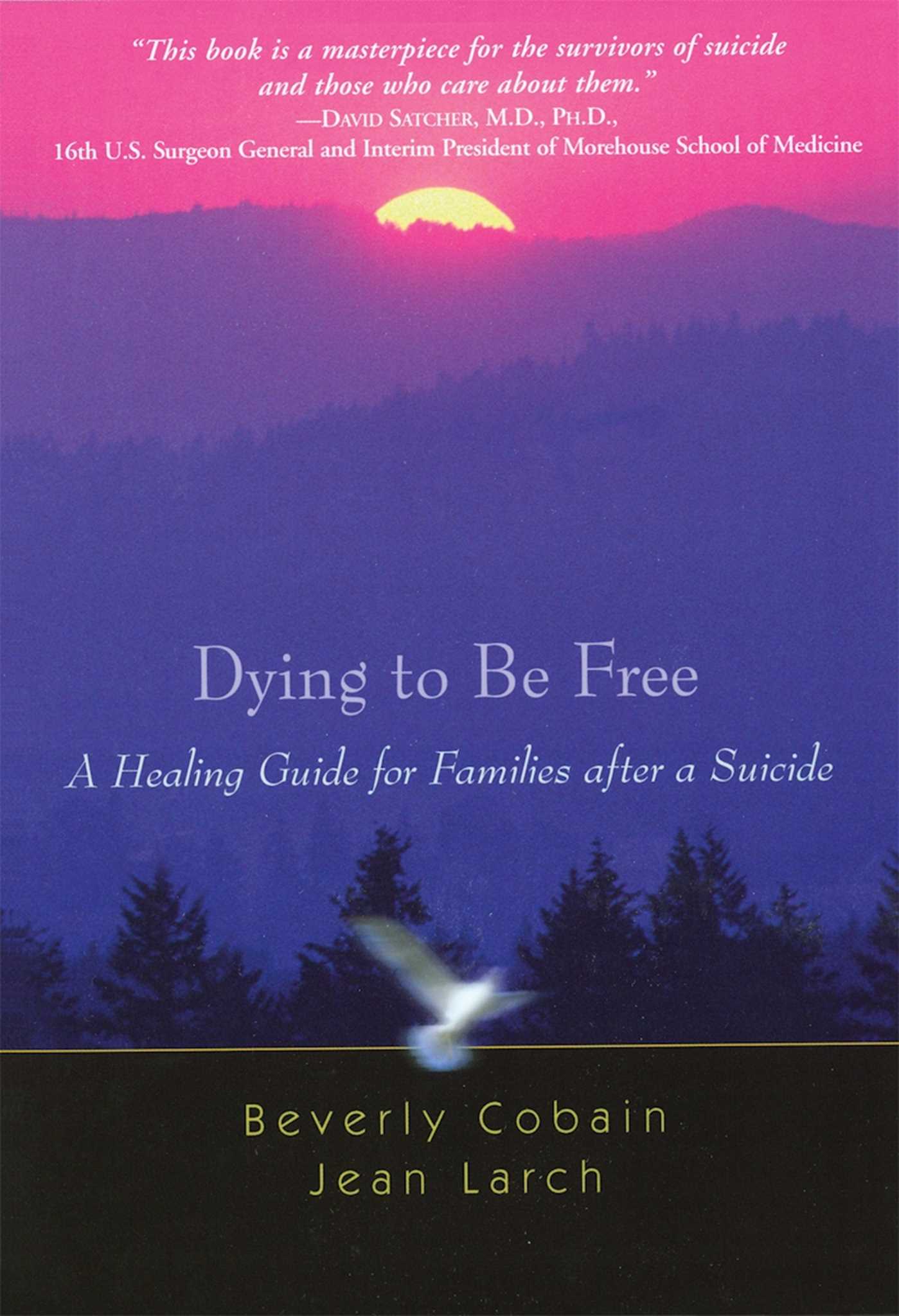 Dying to Be Free