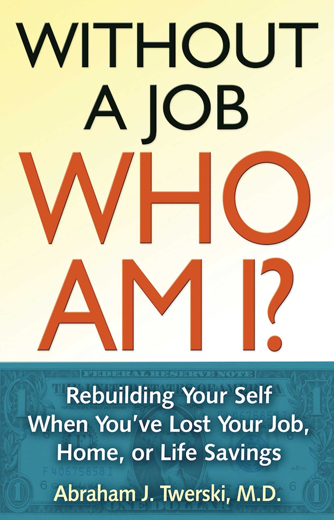 Without a Job Who Am I