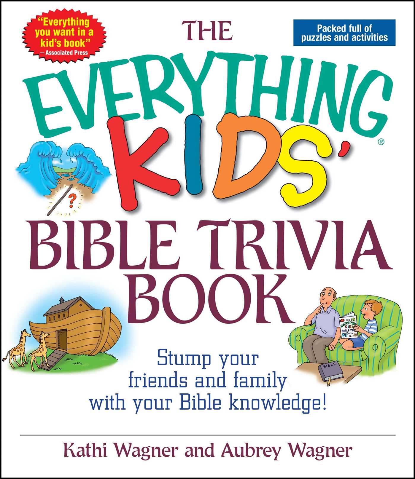 Everything Kids Bible Trivia Book: Stump Your Friends and Family With Your Bible Knowledge