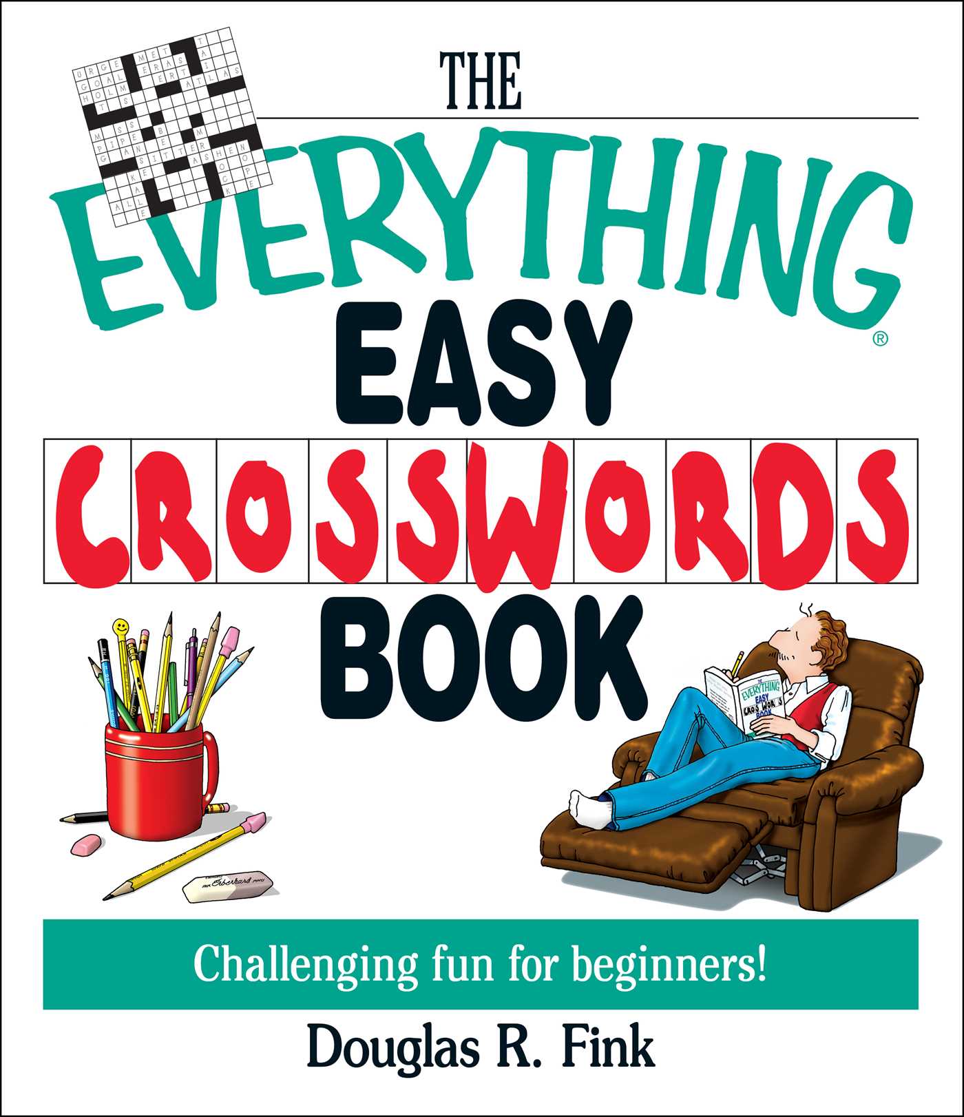 Everything Easy Cross-Words Book: Challenging Fun for Beginners
