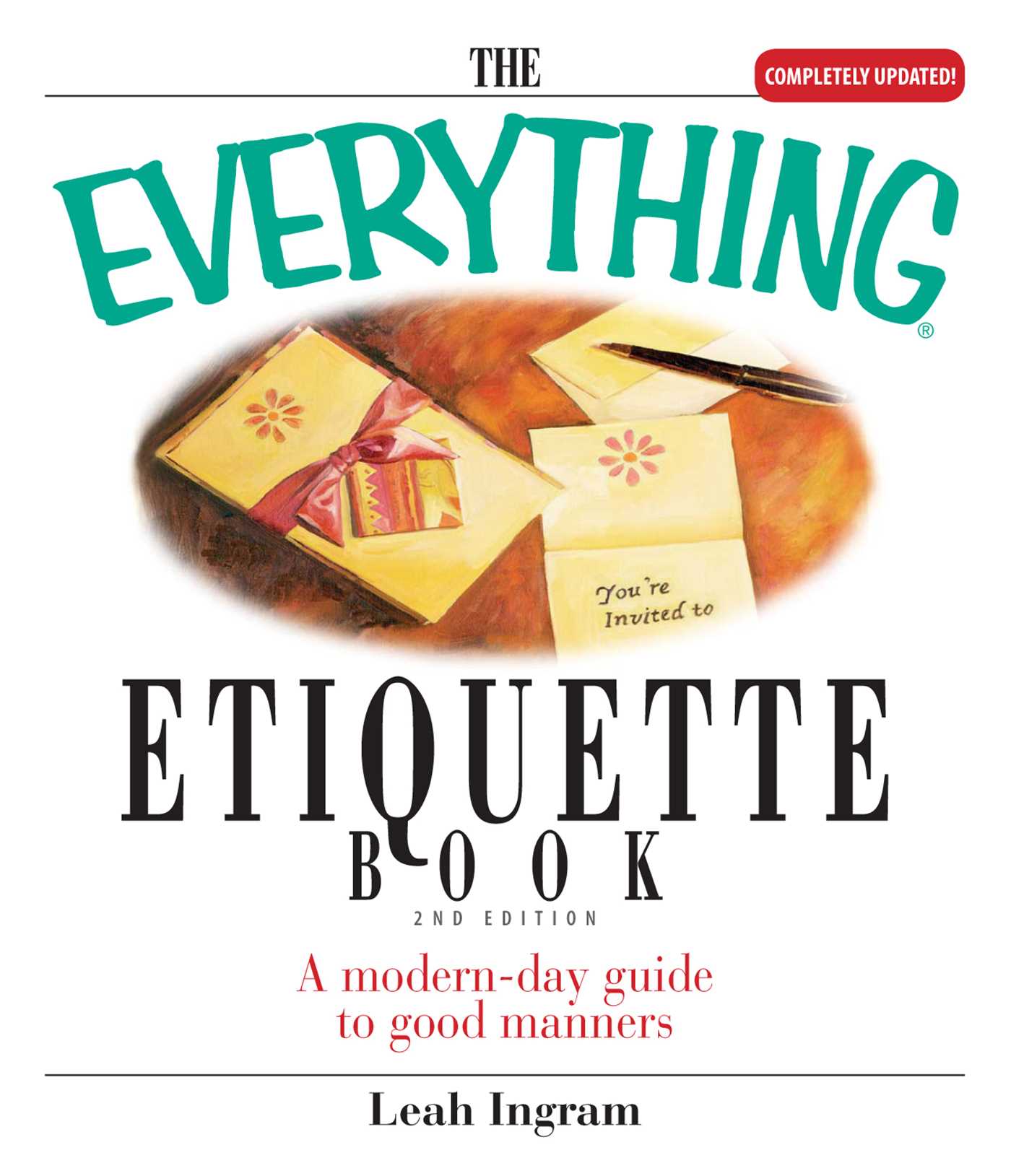 Everything Etiquette Book: A Modern-Day Guide to Good Manners