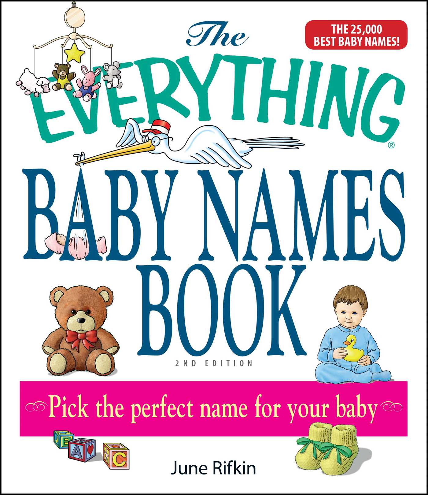 Everything Baby Names Book, Completely Updated With 5,000 More Names!: Pick the Perfect Name for Your Baby