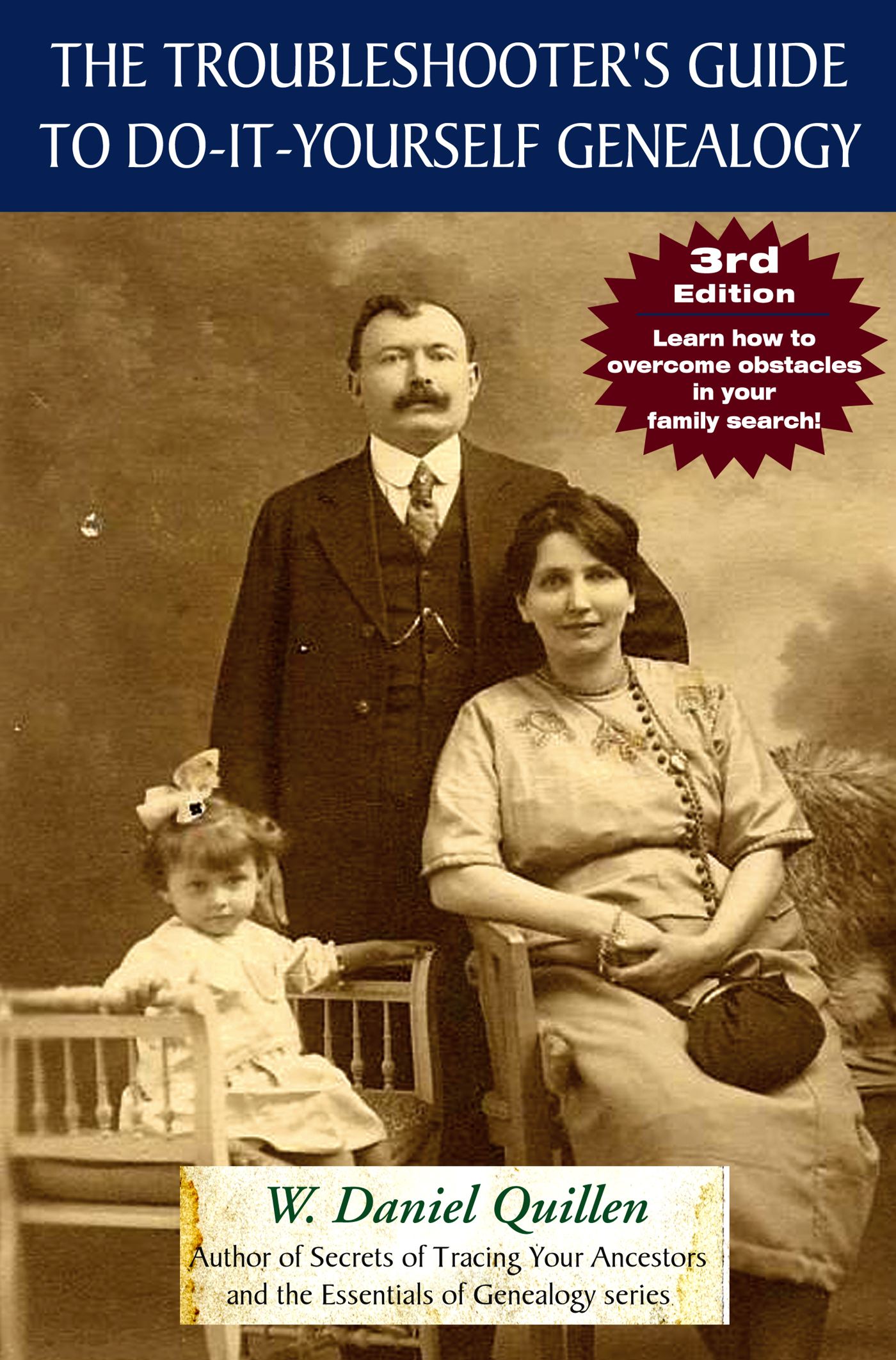 Troubleshooter's Guide to Do-It-Yourself Genealogy