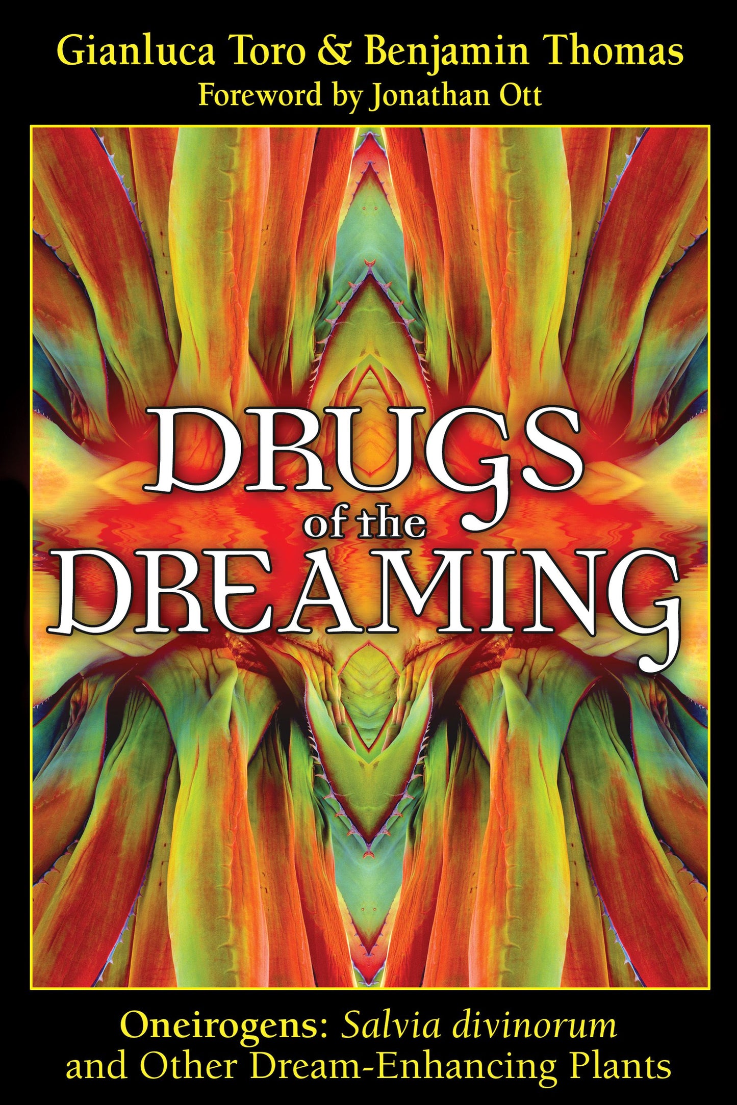 Drugs of the Dreaming