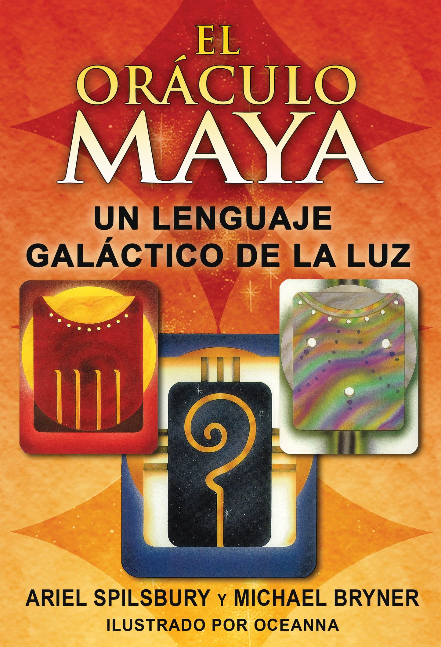 oráculo maya: Un lenguaje galáctico de la luz