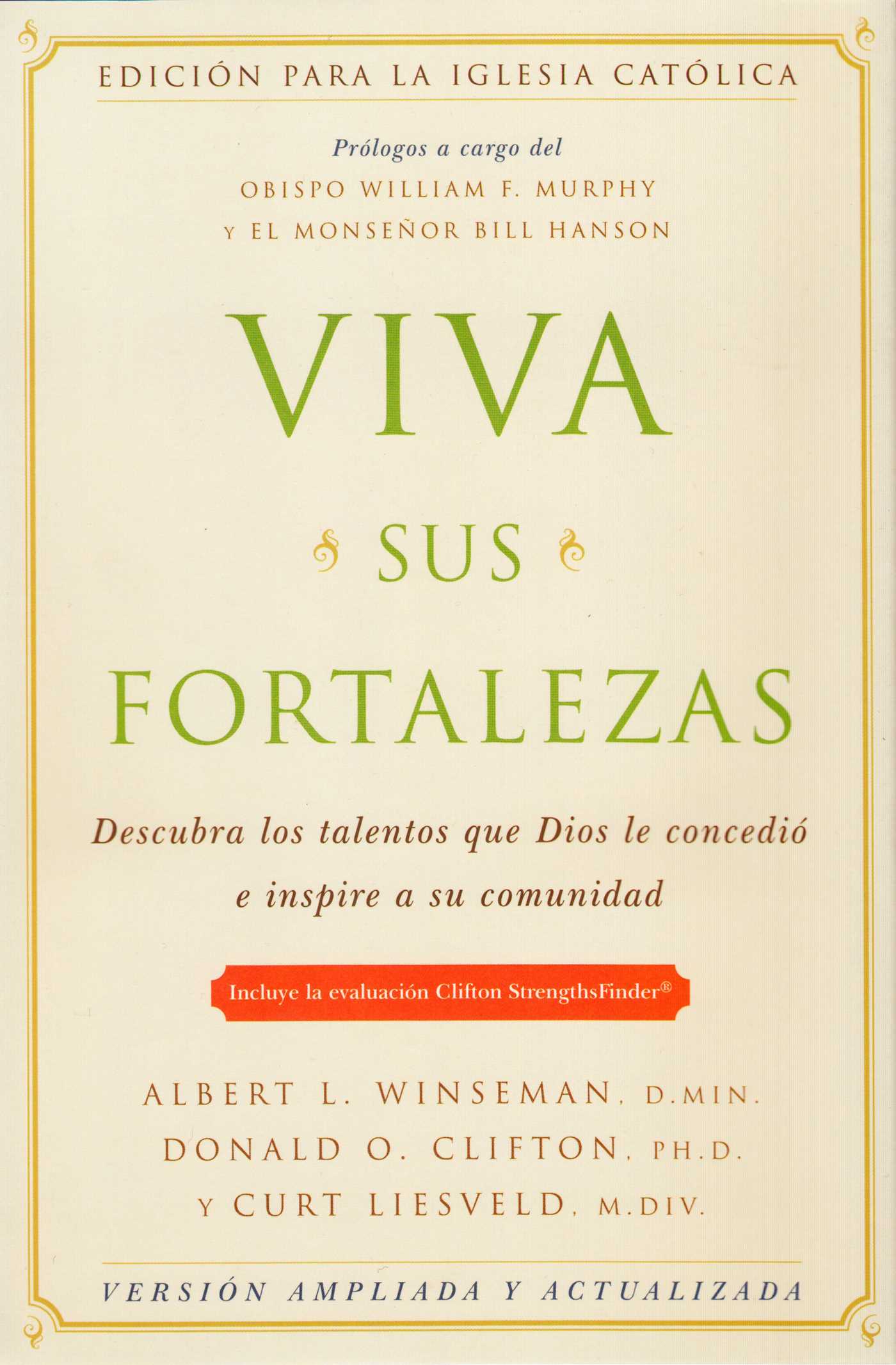 Viva sus fortalezas