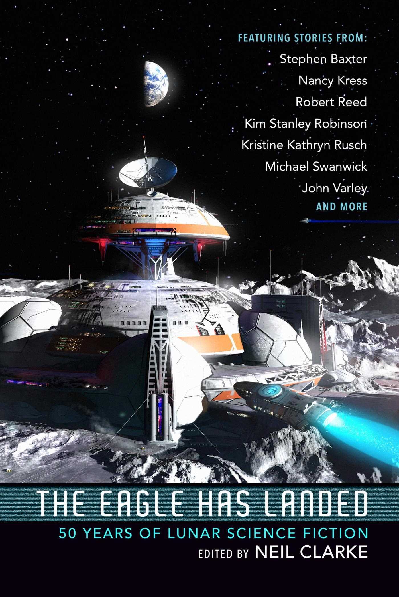 Eagle Has Landed: 50 Years of Lunar Science Fiction