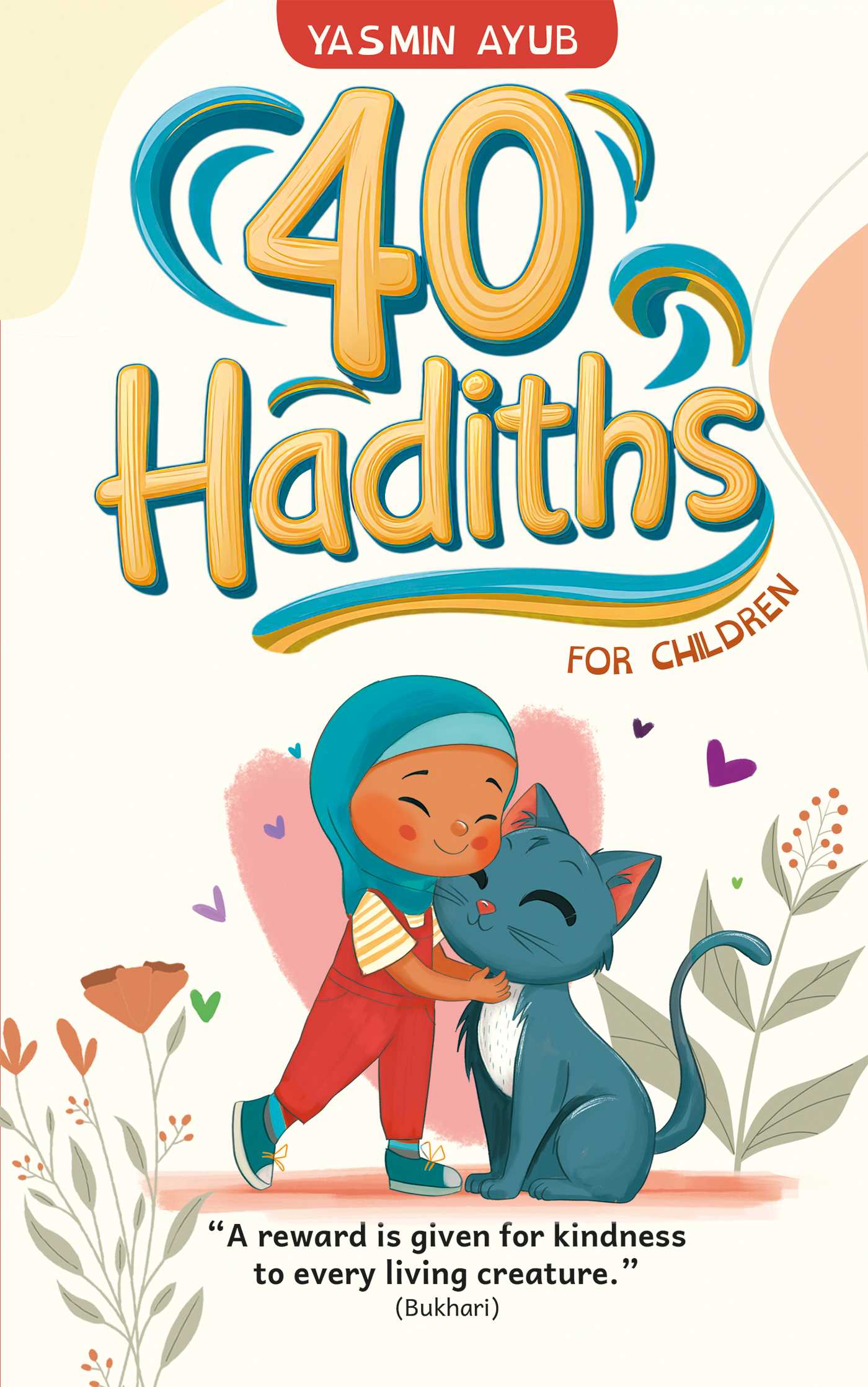 40 Hadiths for Children