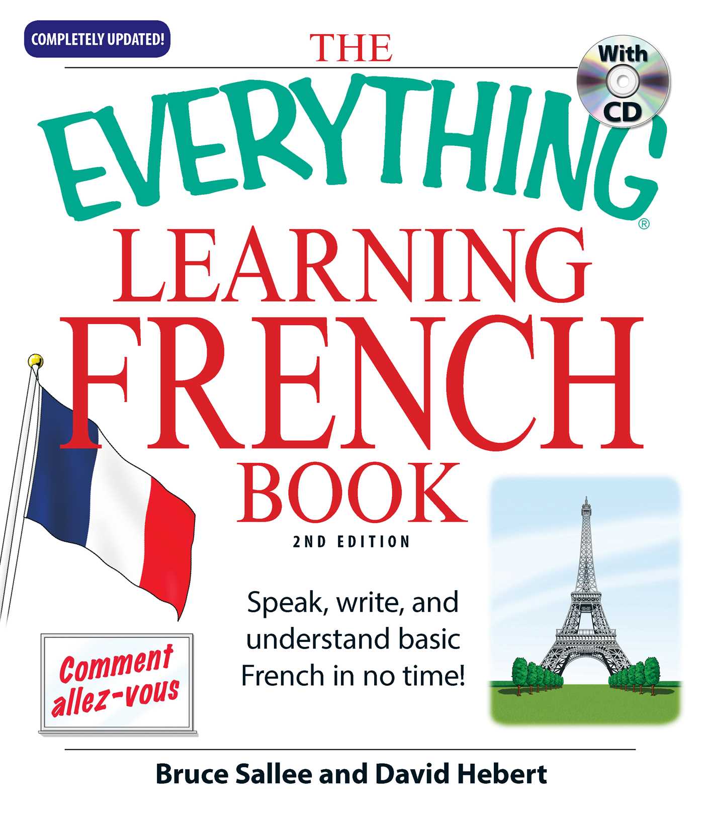 Everything Learning French: Speak, write, and understand basic French in no time!