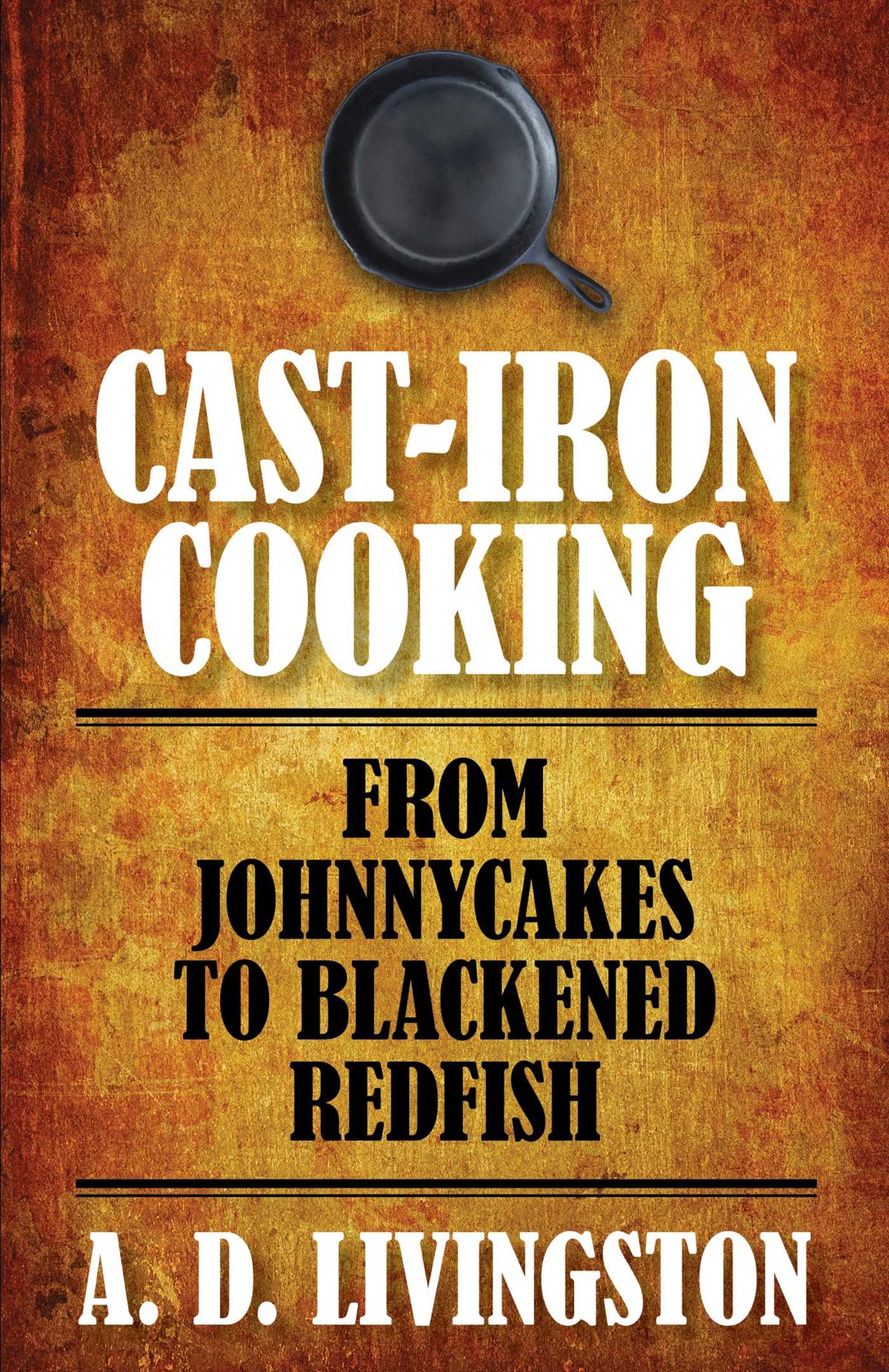 Cast-Iron Cooking