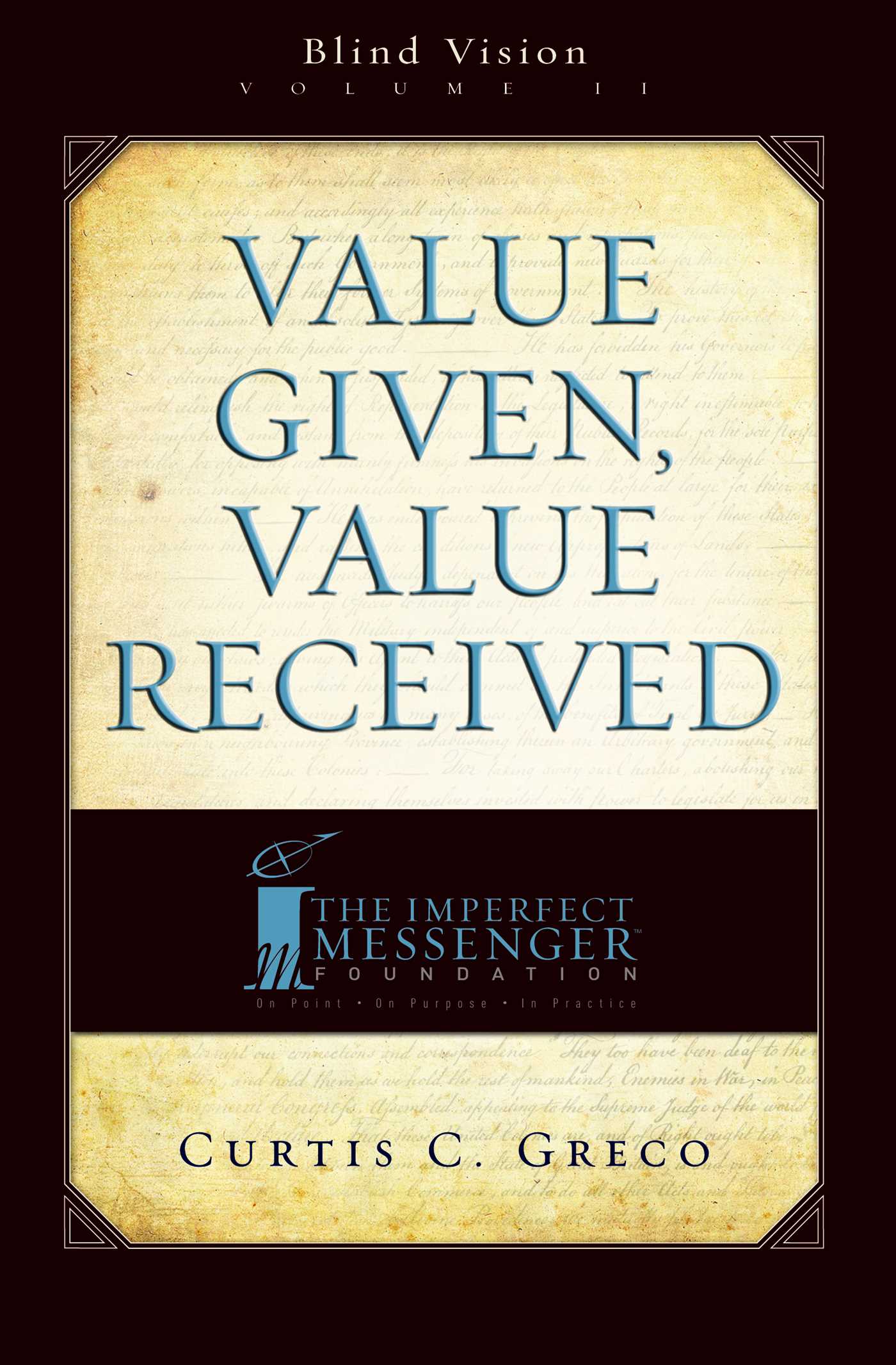 Value Given, Value Received (2nd Edition)