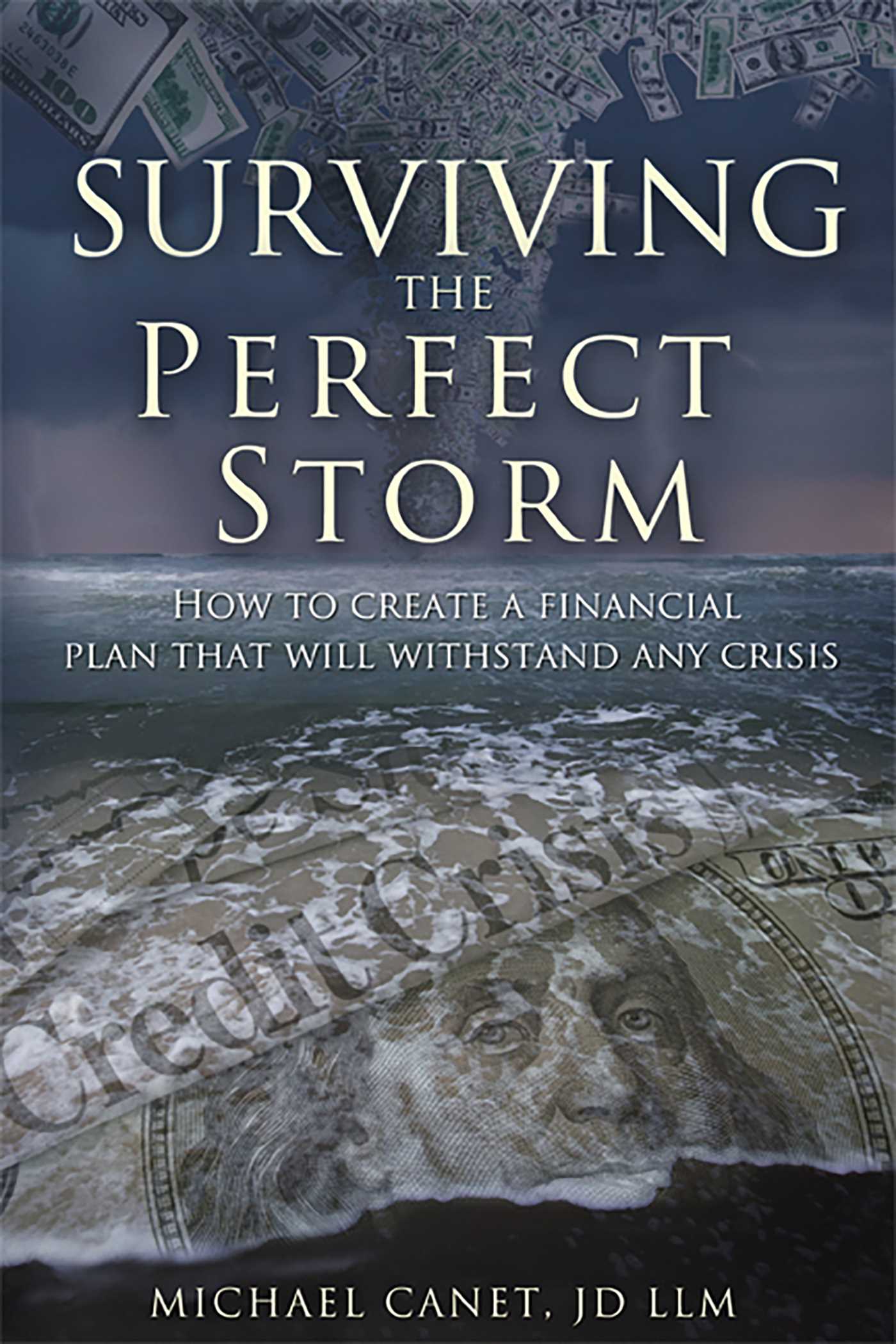 Surviving The Perfect Storm