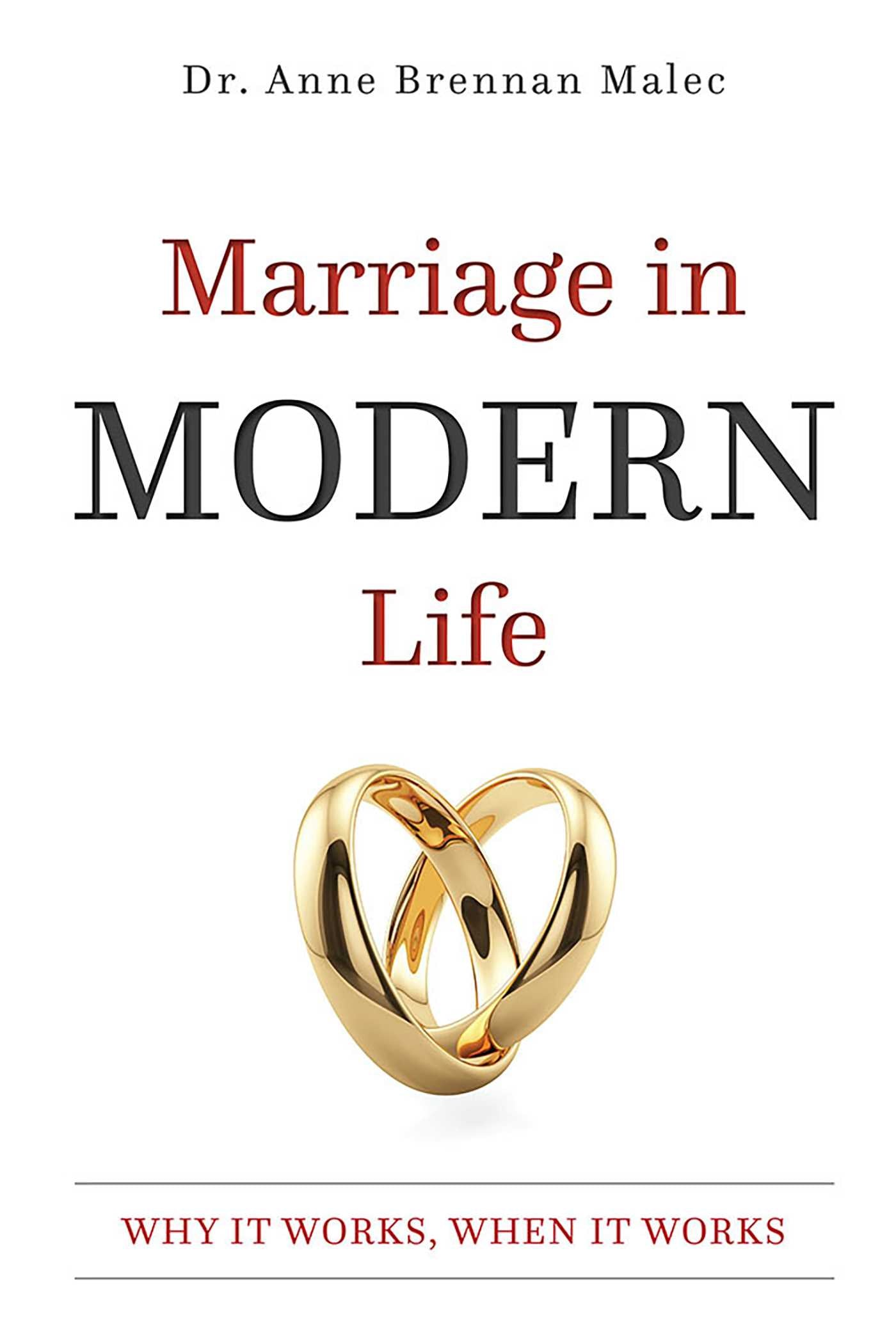 Marriage in Modern Life