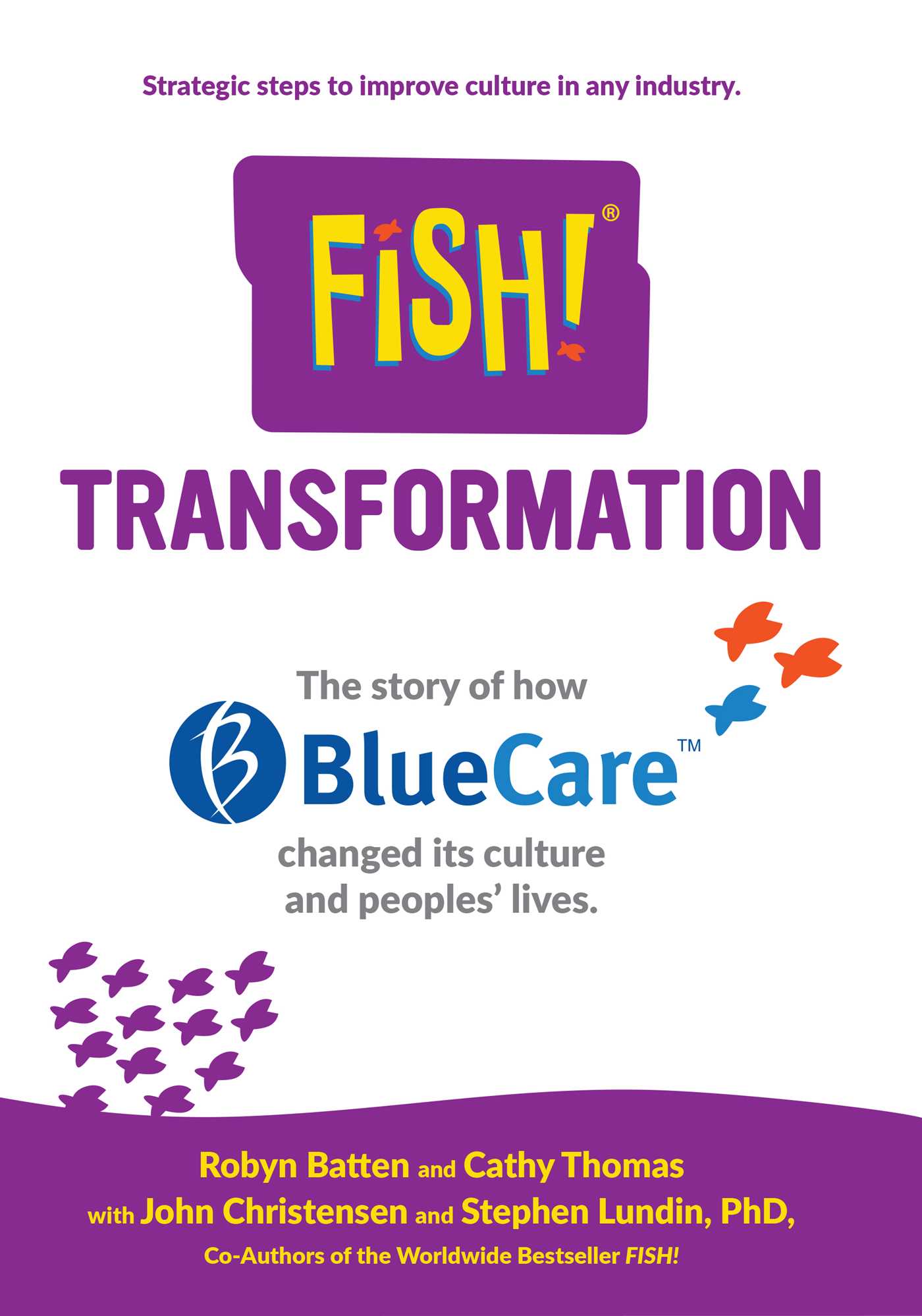 Fish! Transformation