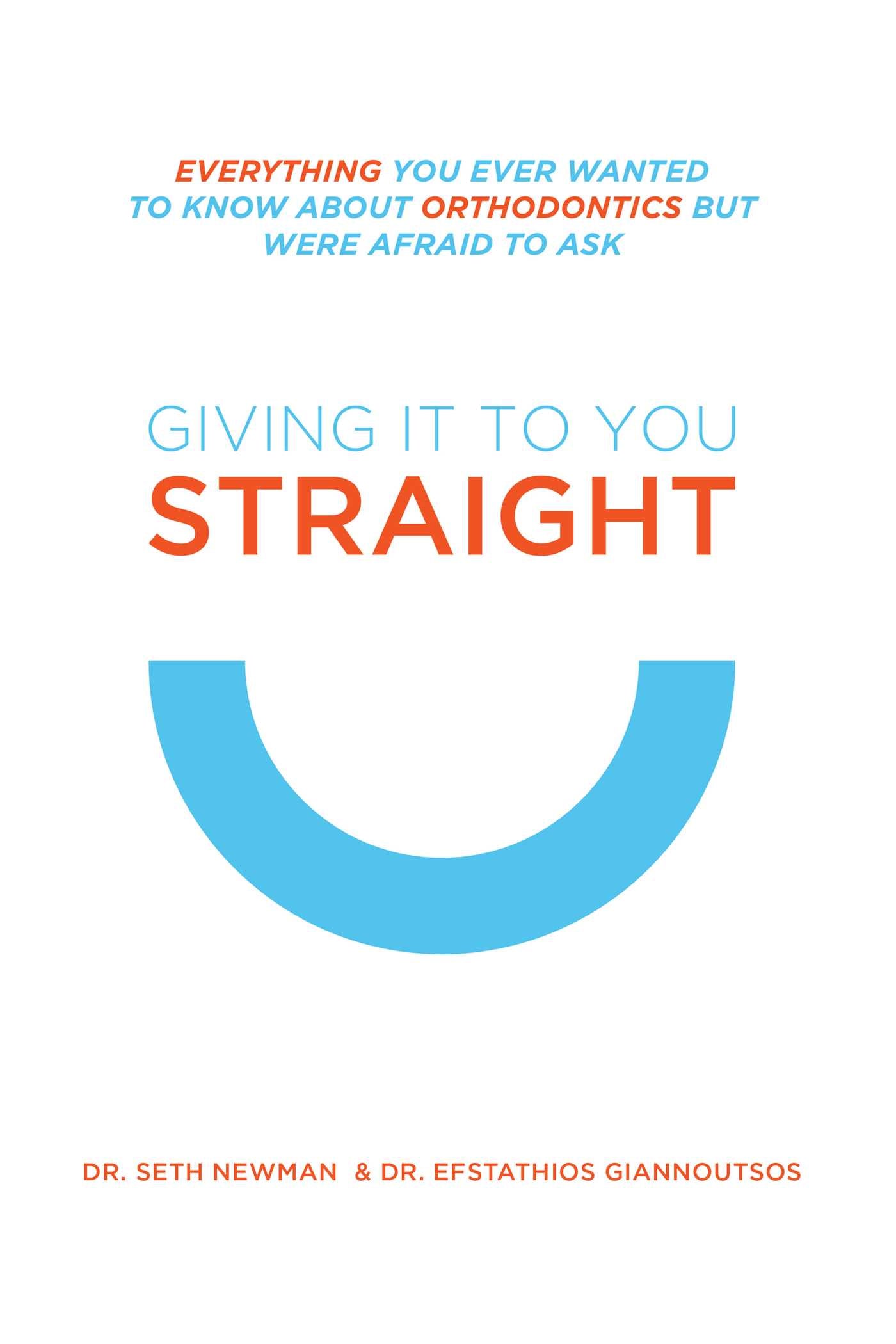 Giving It To You Straight