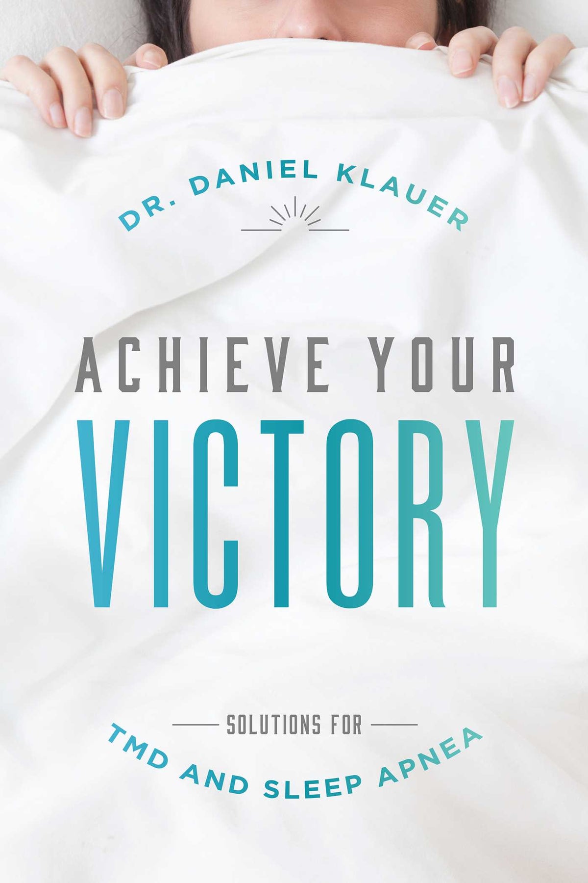 Achieve Your Victory