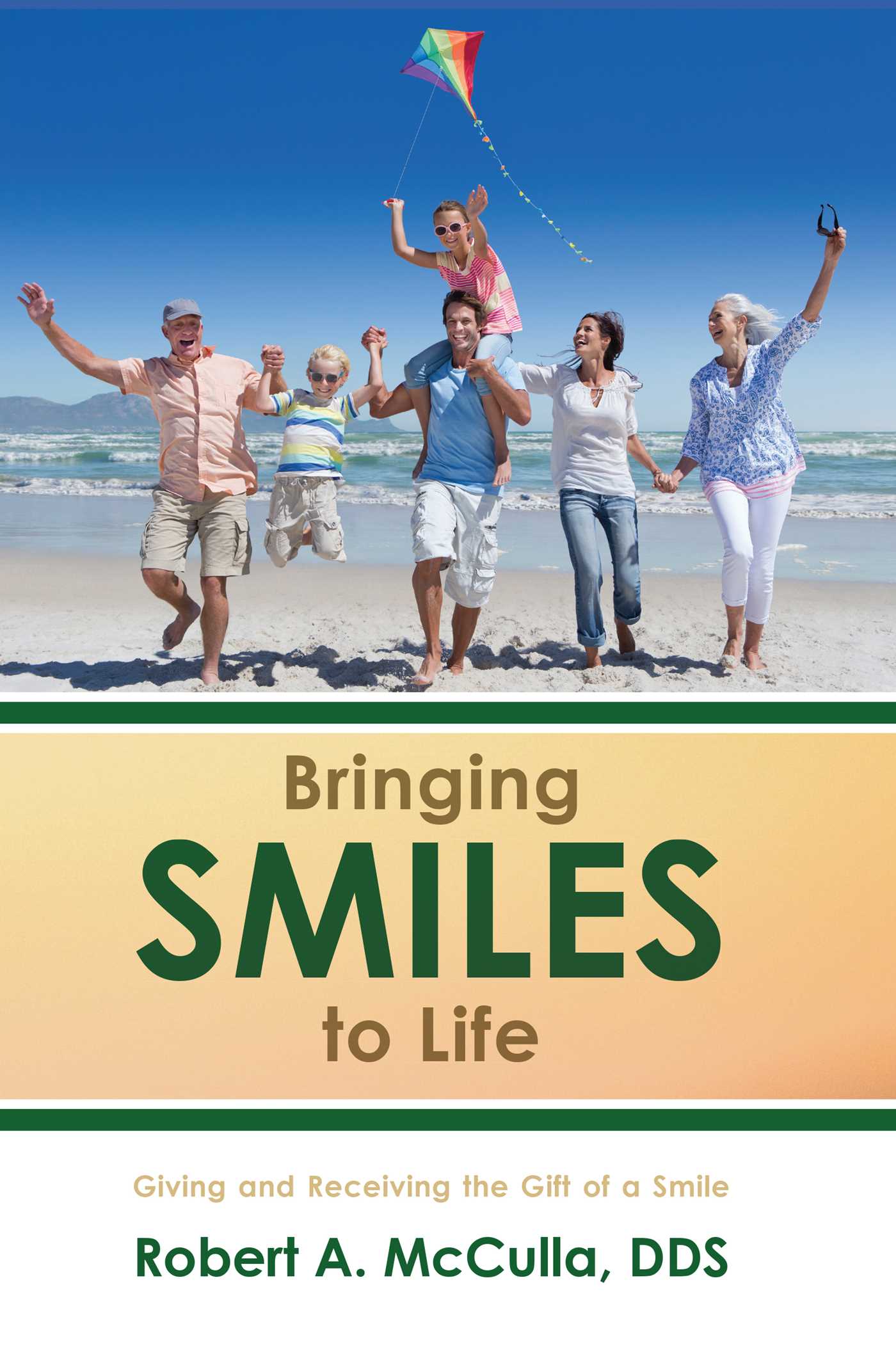 Bringing Smiles To Life
