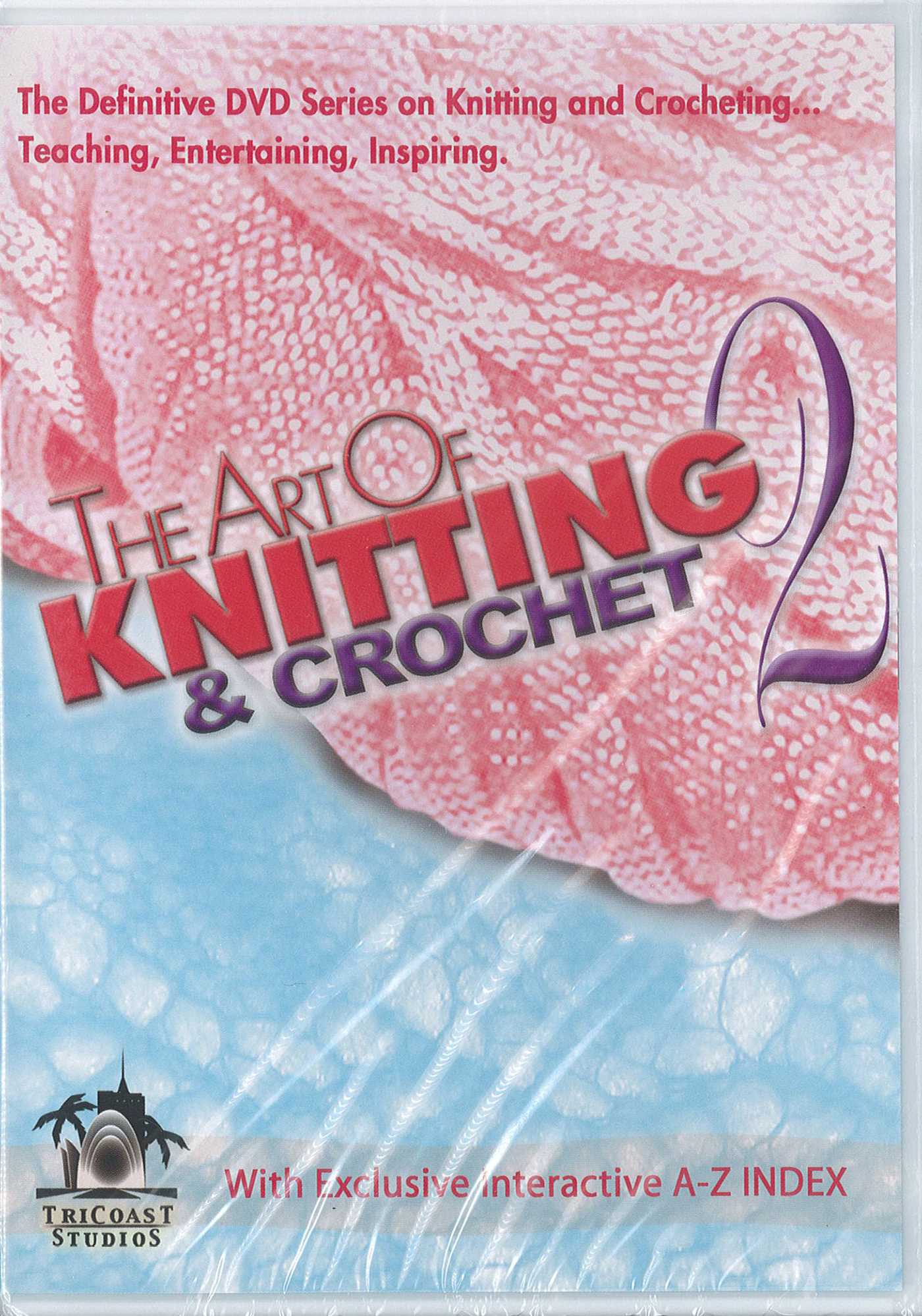 Art of Knitting & Crochet 2: The Definitive DVD Series on Knitting and Crocheting... Teaching, Entertaining, Inspiring.; With Exclusive Interactive A-Z Index