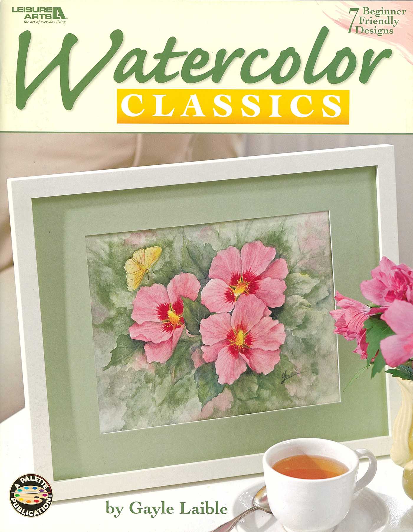 Watercolor Classics—7 Beginner Friendly Designs