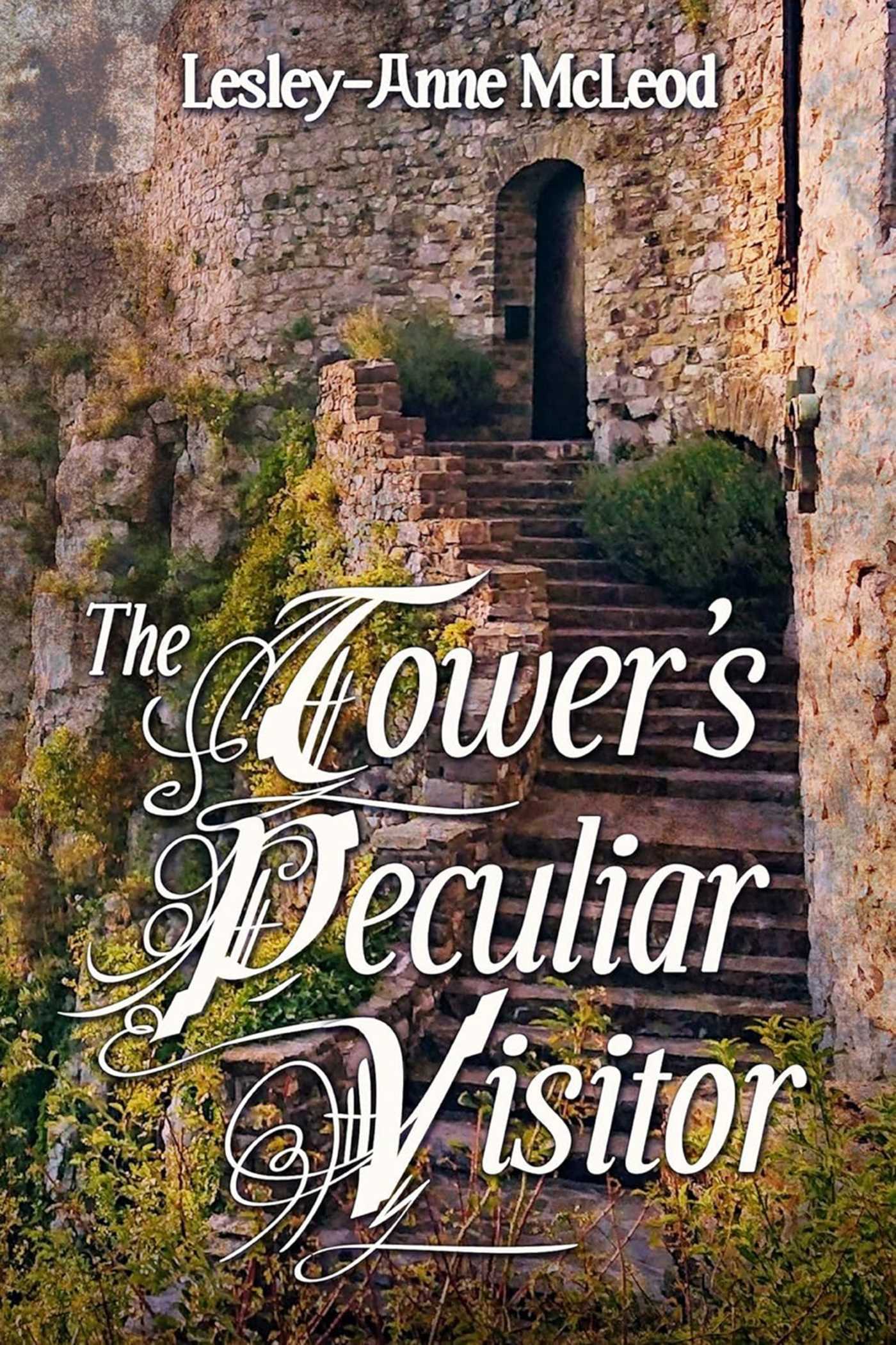 Tower's Peculiar Visitor