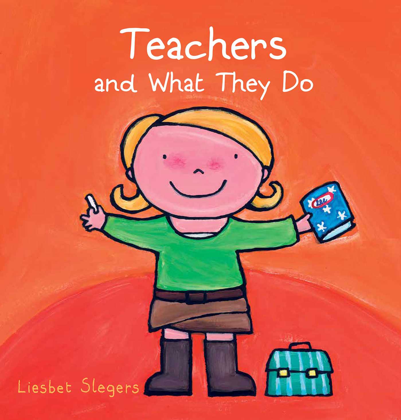 Teachers and What They Do