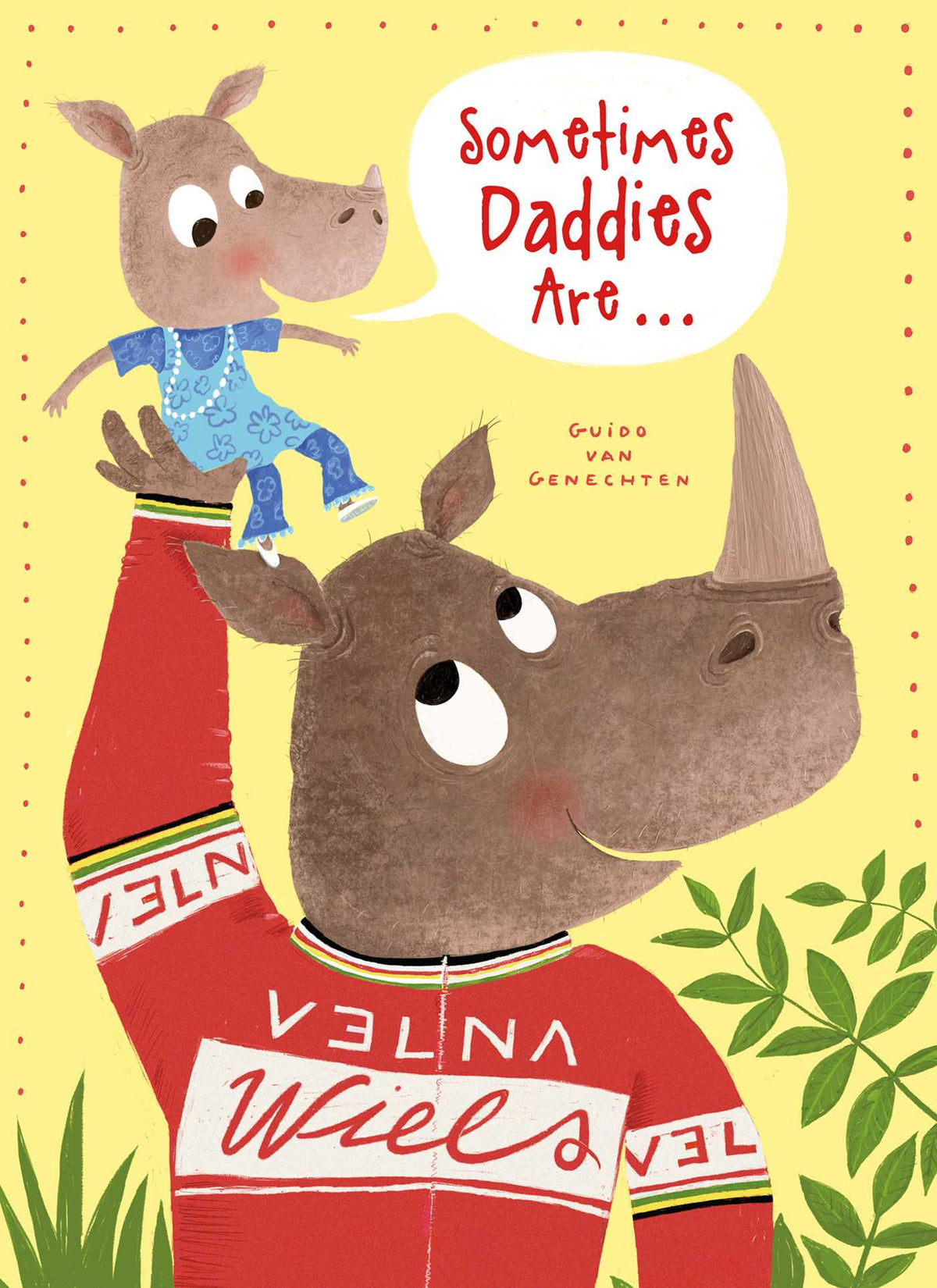 Sometimes Daddies Are . . .