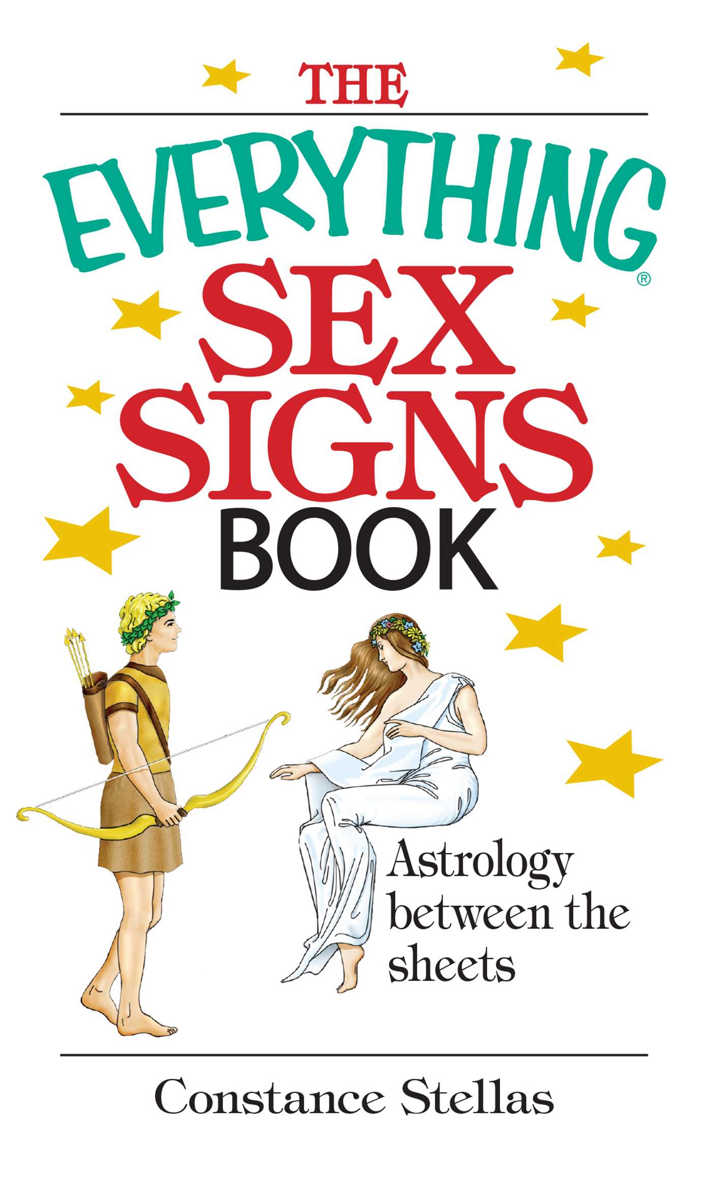 Everything Sex Signs Book: Astrology Between the Sheets