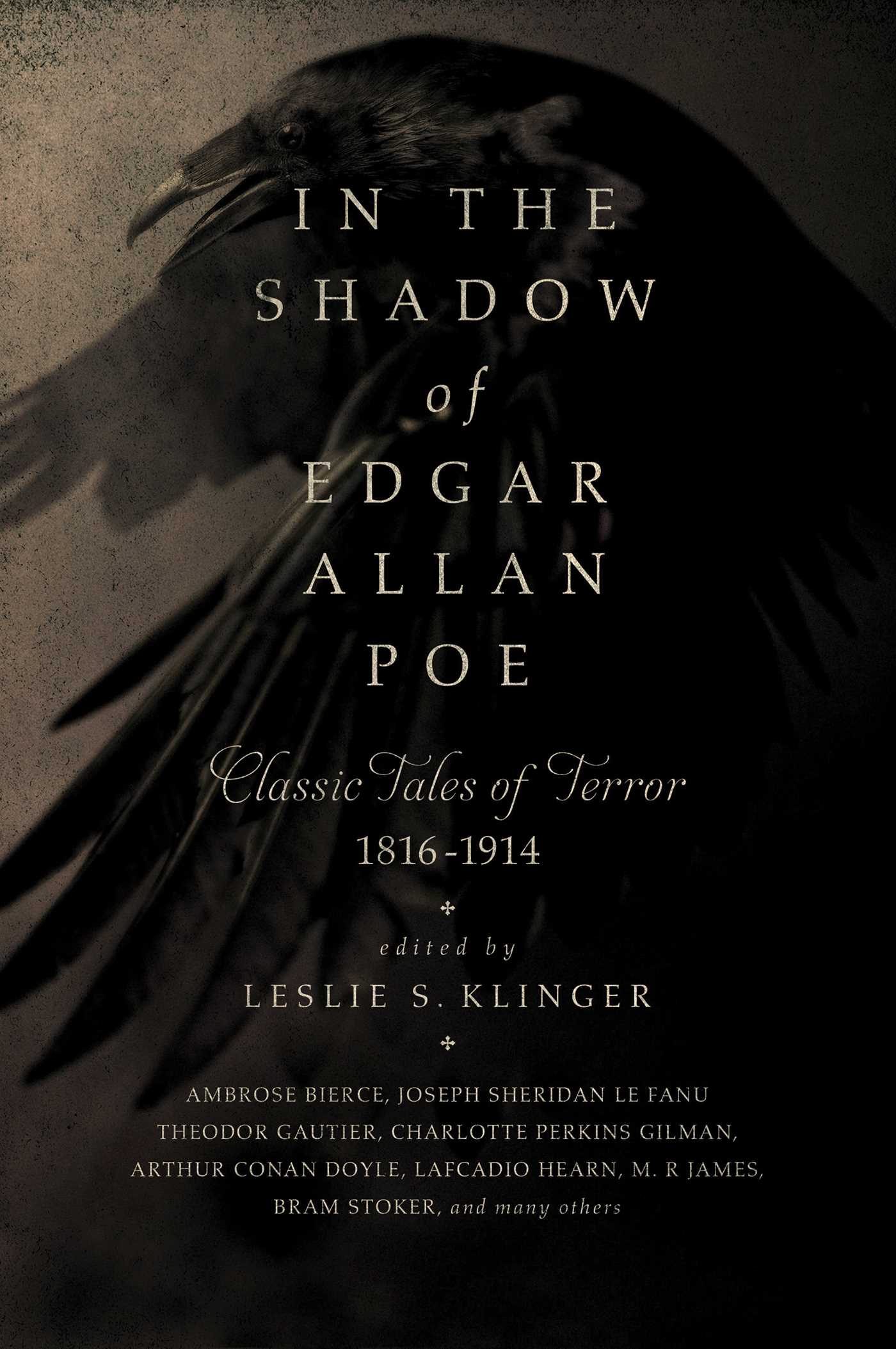 Shadow of Edgar Allan Poe: Classic Tales of Horror, 1816-1914