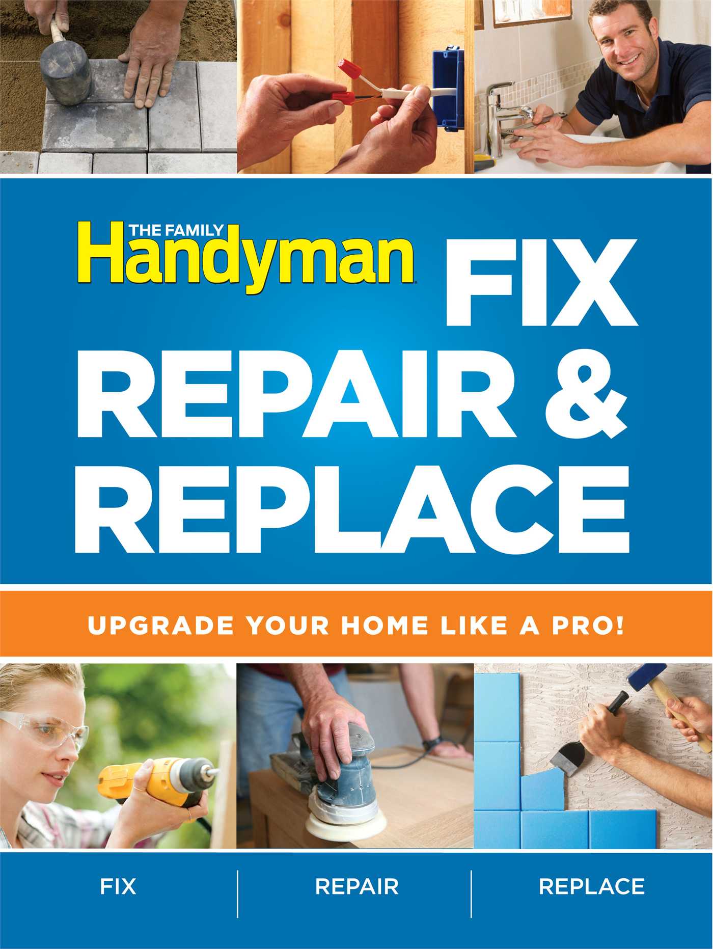 Fix, Repair & Replace