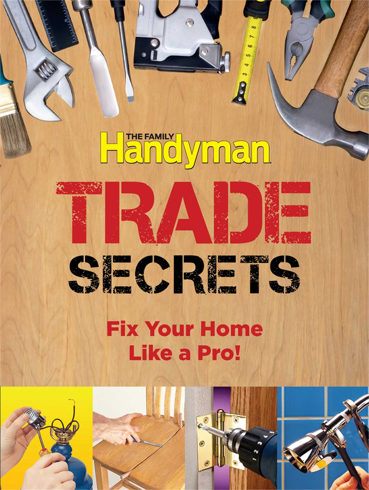 Family Handyman Trade Secrets