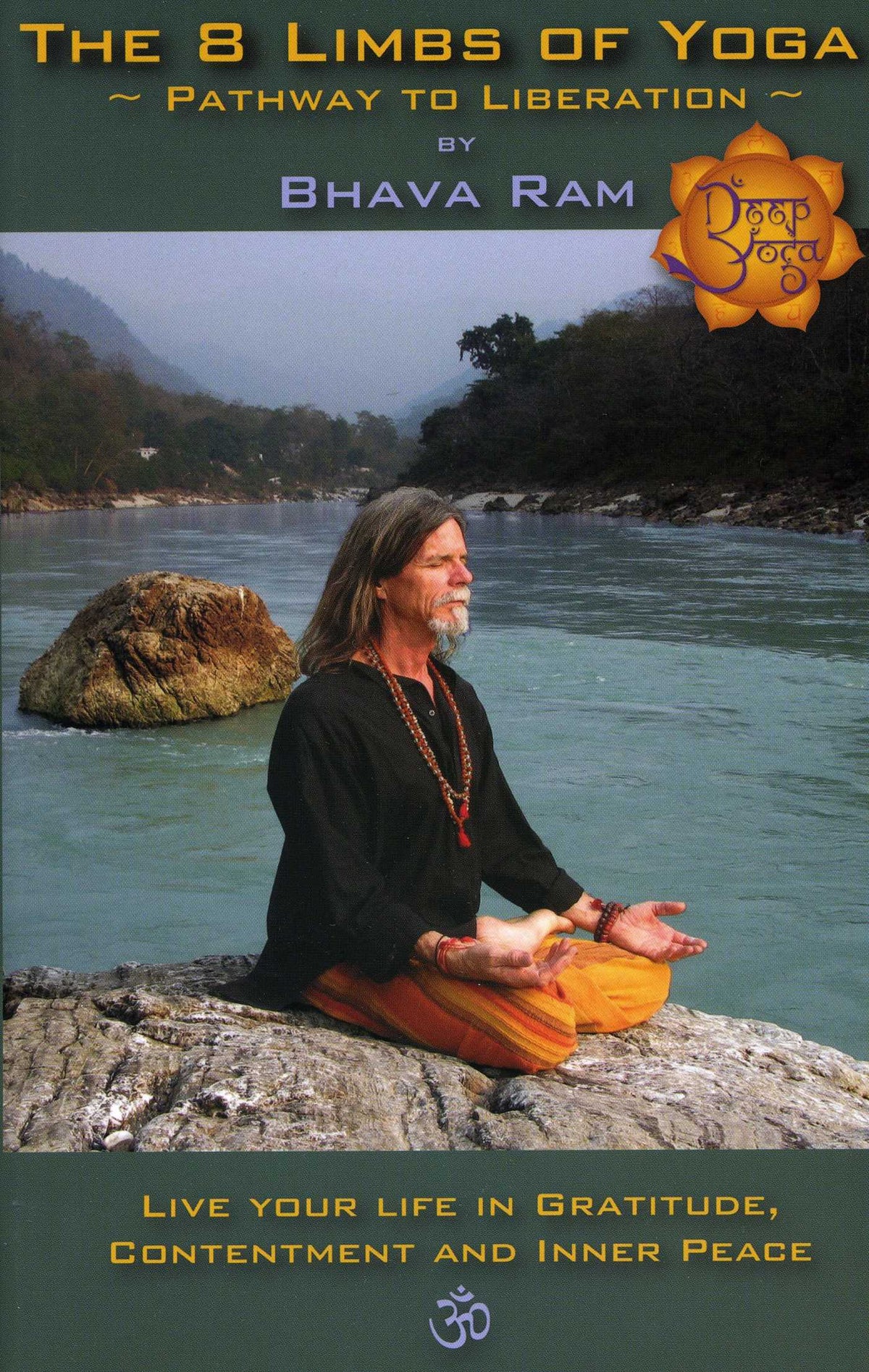 8 Limbs of Yoga: Pathway to Liberation