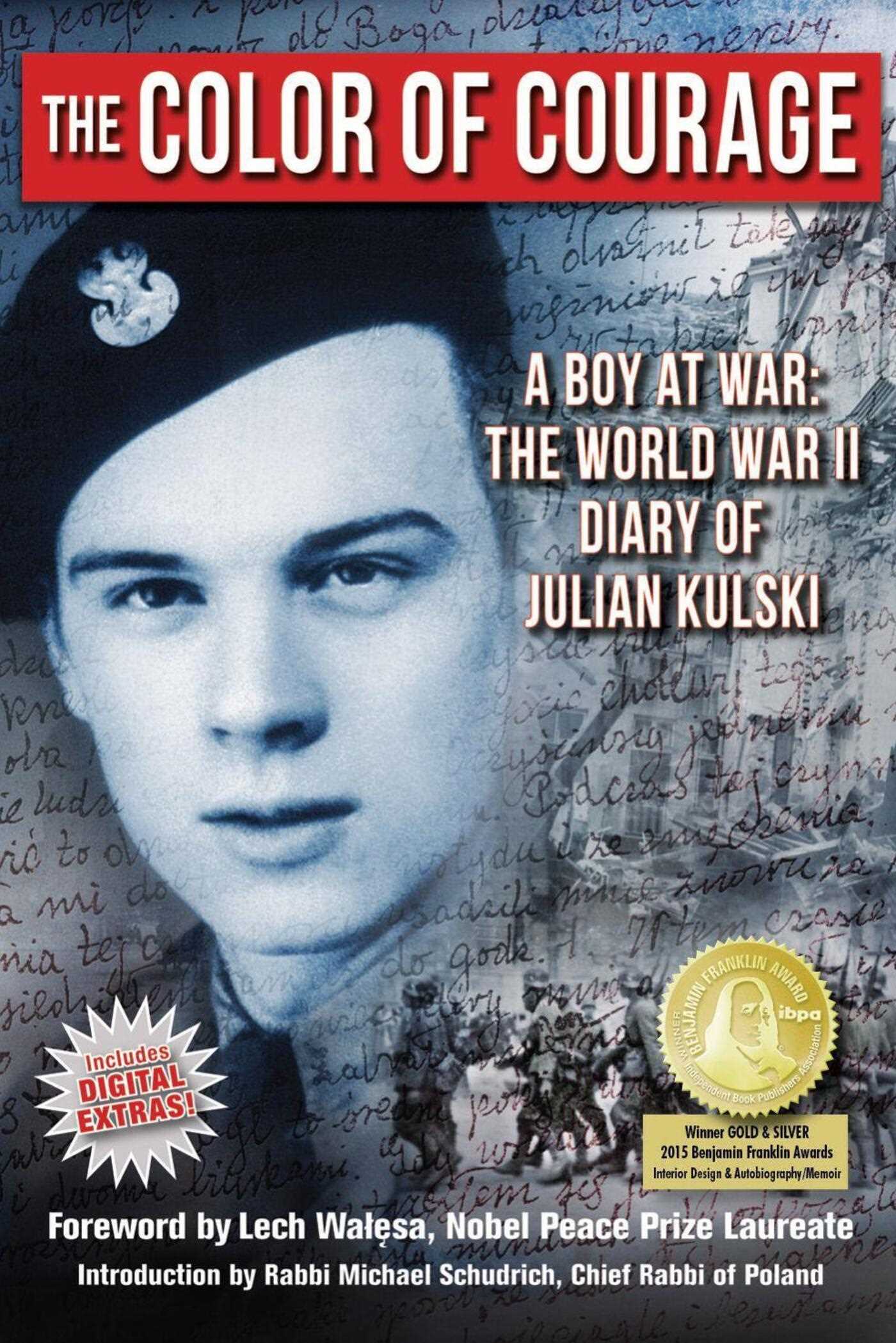 Color of Courage: A Boy at War: The World War II Diary of Julian Kulski