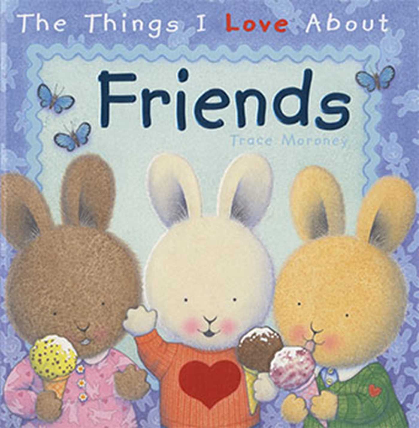 Things I Love About Friends