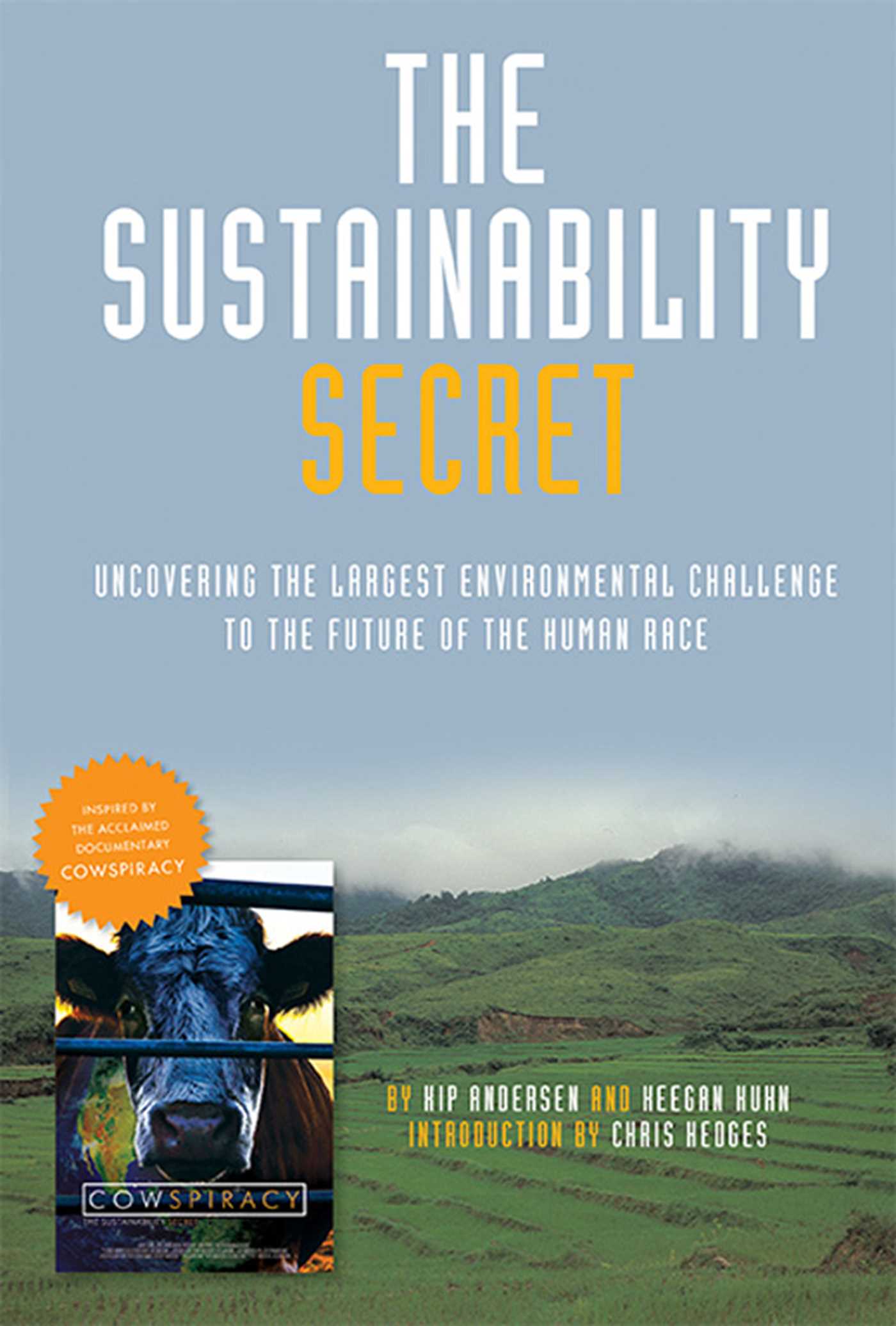 Sustainability Secret: Rethinking Our Diet to Transform the World