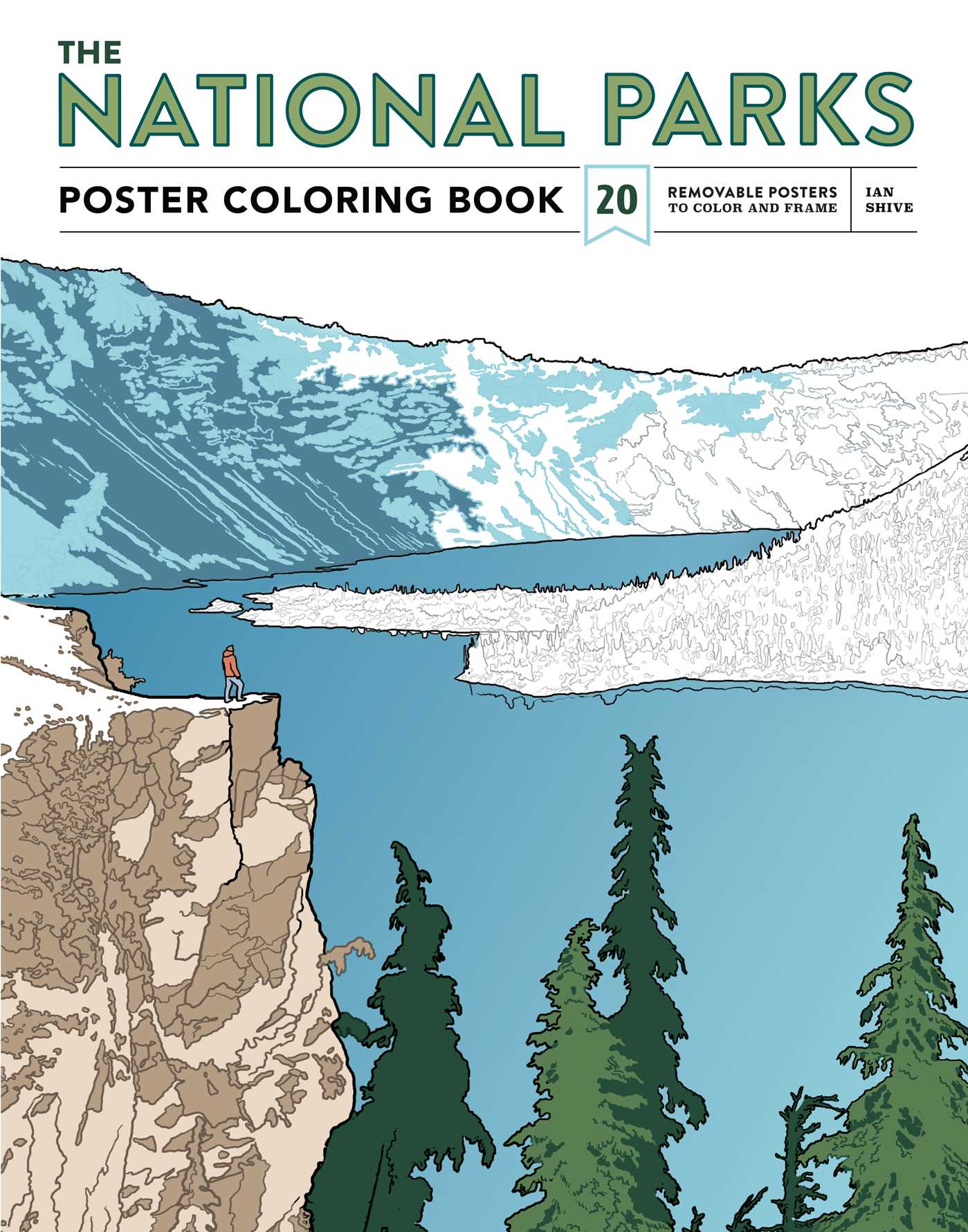 National Parks Poster Coloring Book: 20 Removable Posters to Color and Frame