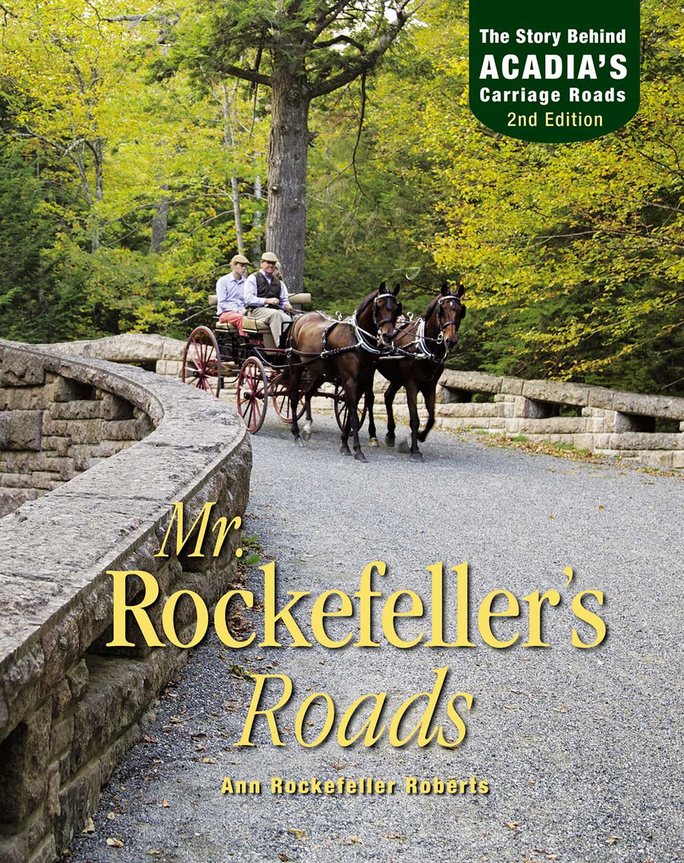 Mr. Rockefeller's Roads