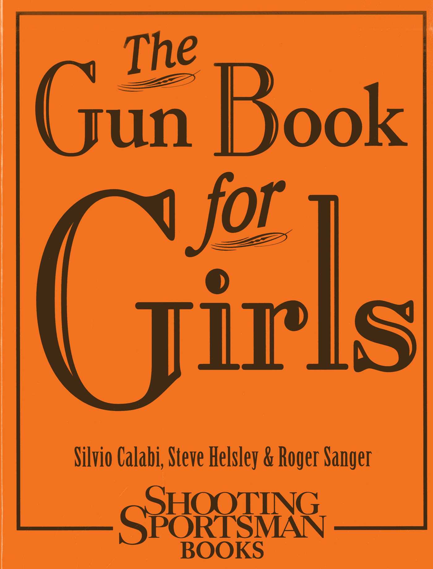 Gun Book for Girls