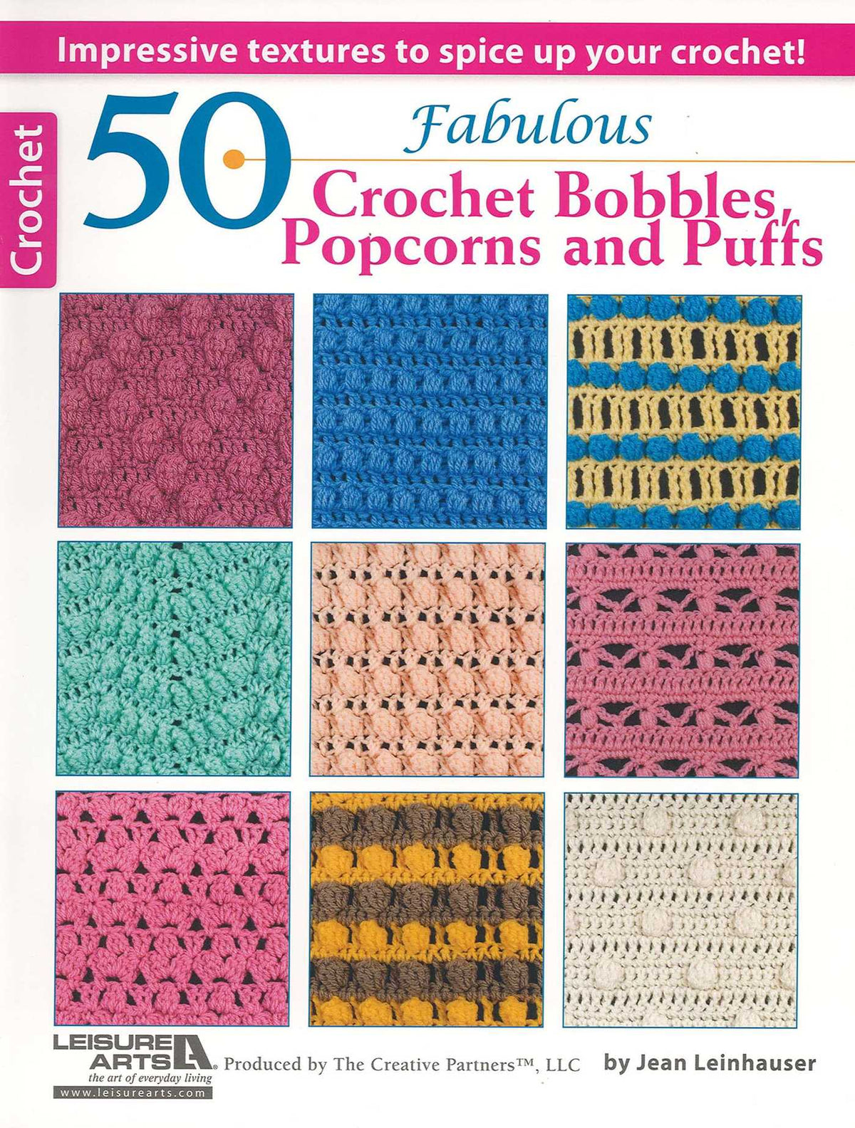 50 Fabulous Crochet Bobbles, Popcorns, and Puffs