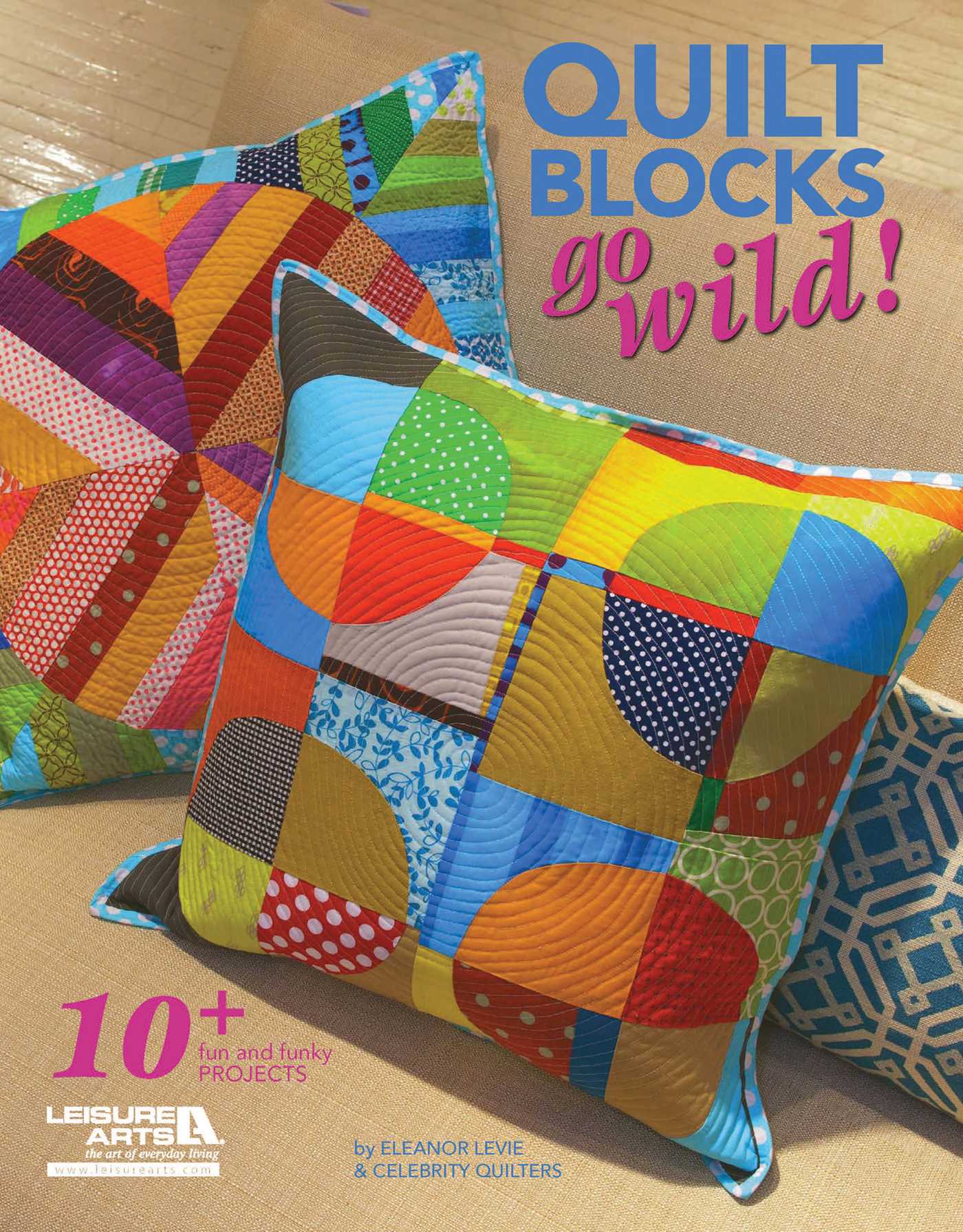 Quilt Blocks Go Wild!
