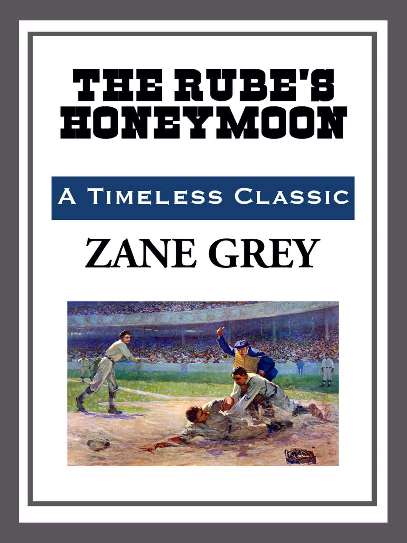 Rube's Honeymoon