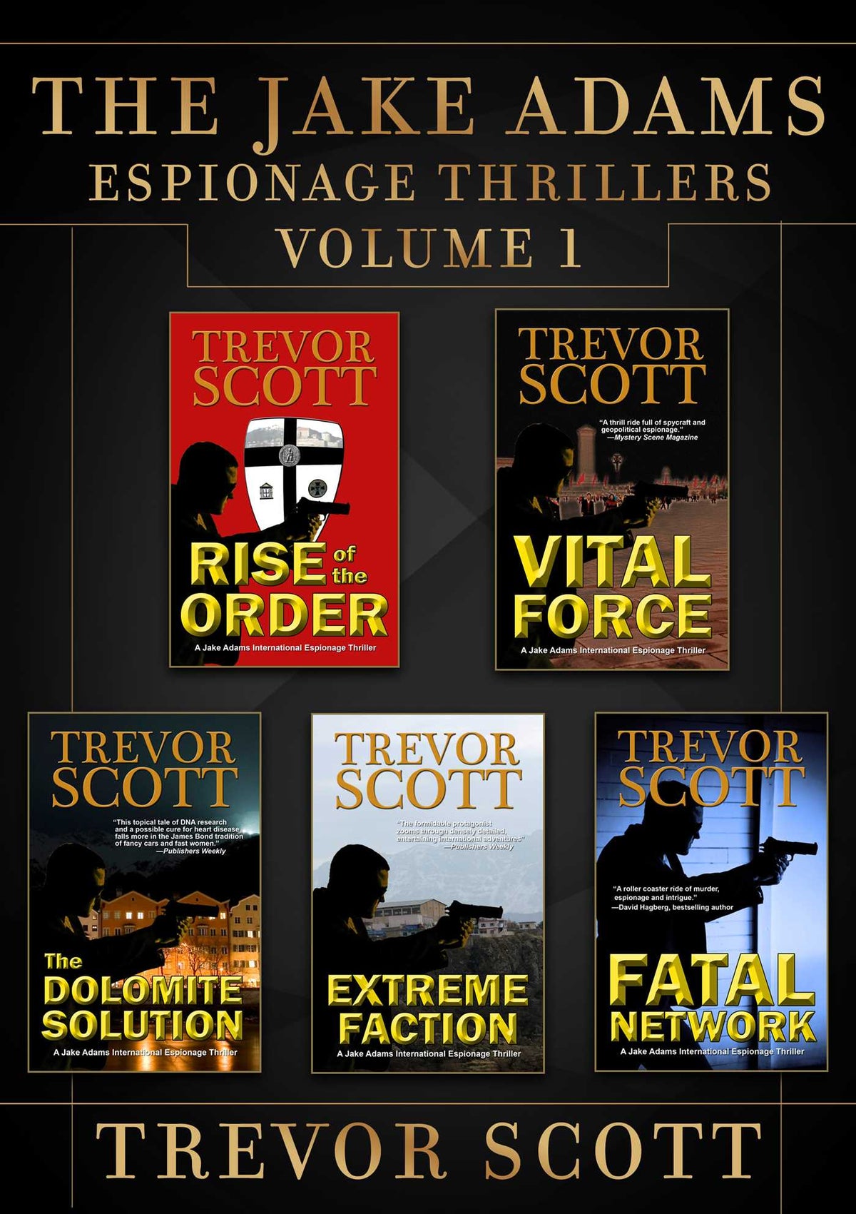 Jake Adams International Espionage Thrillers: Volume 1