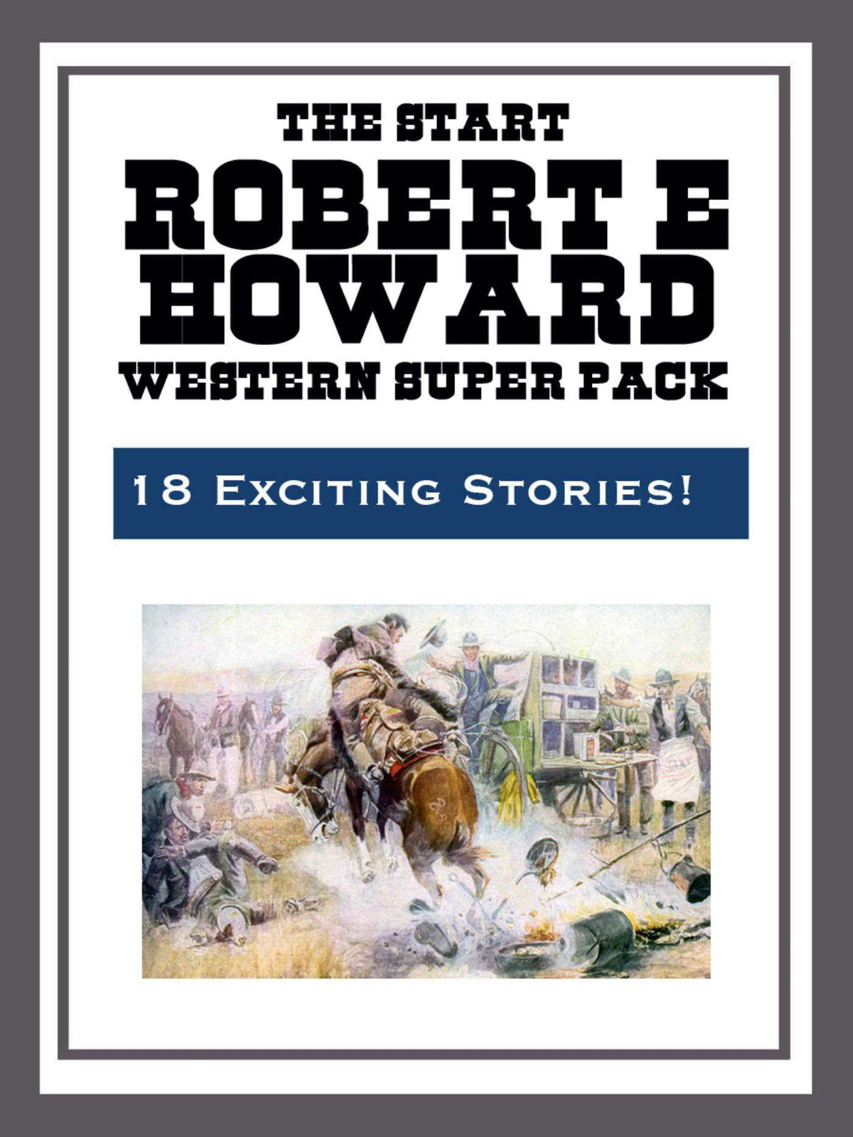 Robert E. Howard Western Super Pack