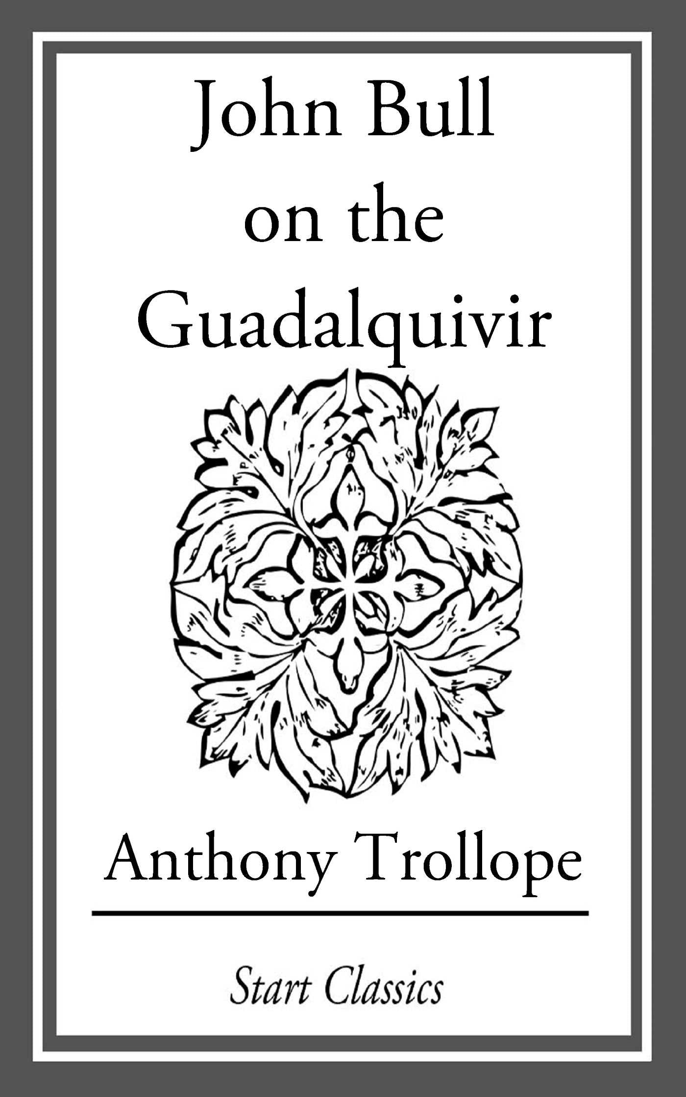 John Bull on the Guadalquivir