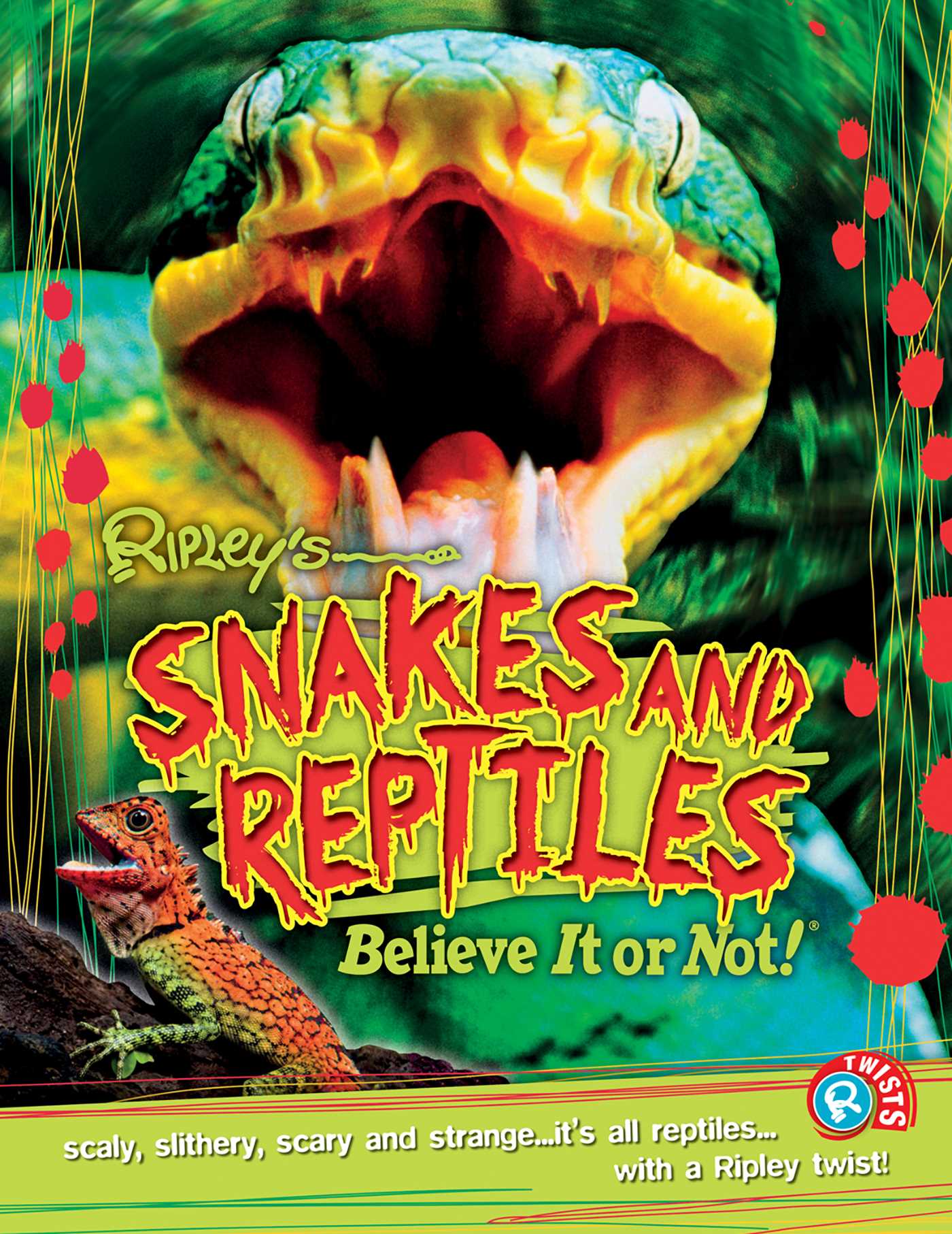 Ripley Twists PB: Snakes and Reptiles