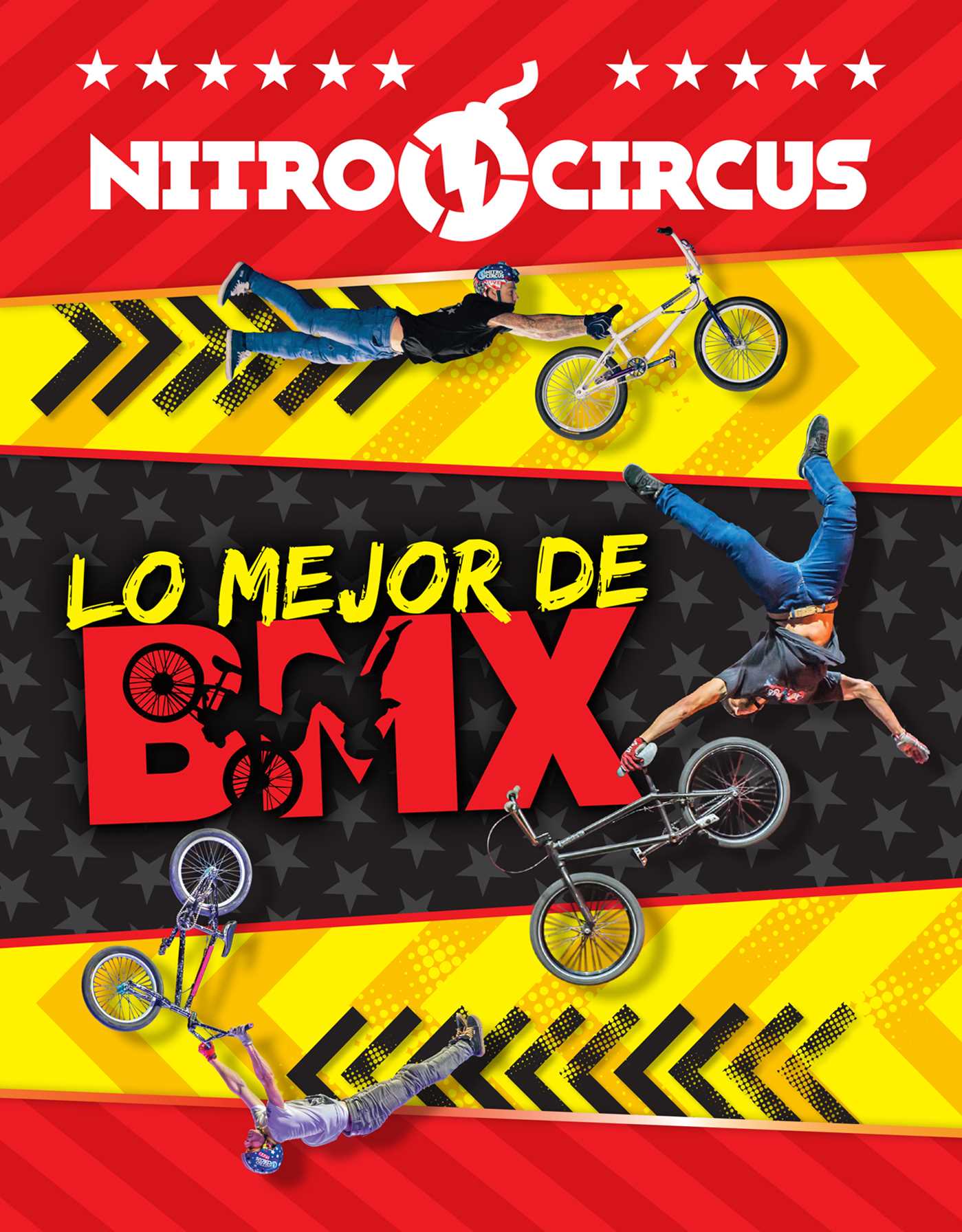 Nitro Circus: Lo Mejor de BMX