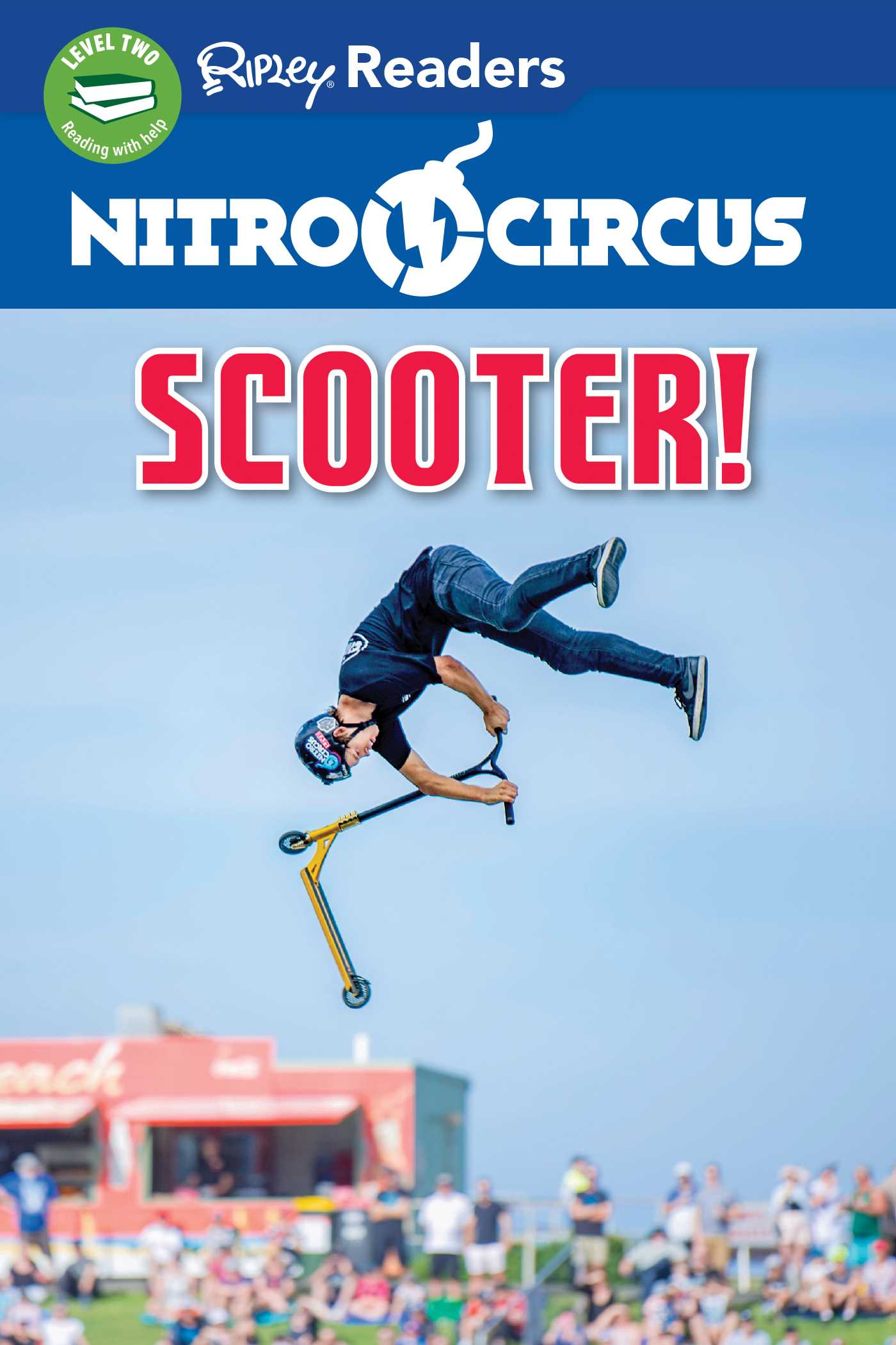 Nitro Circus LEVEL 2 LIB EDN: Scooter!