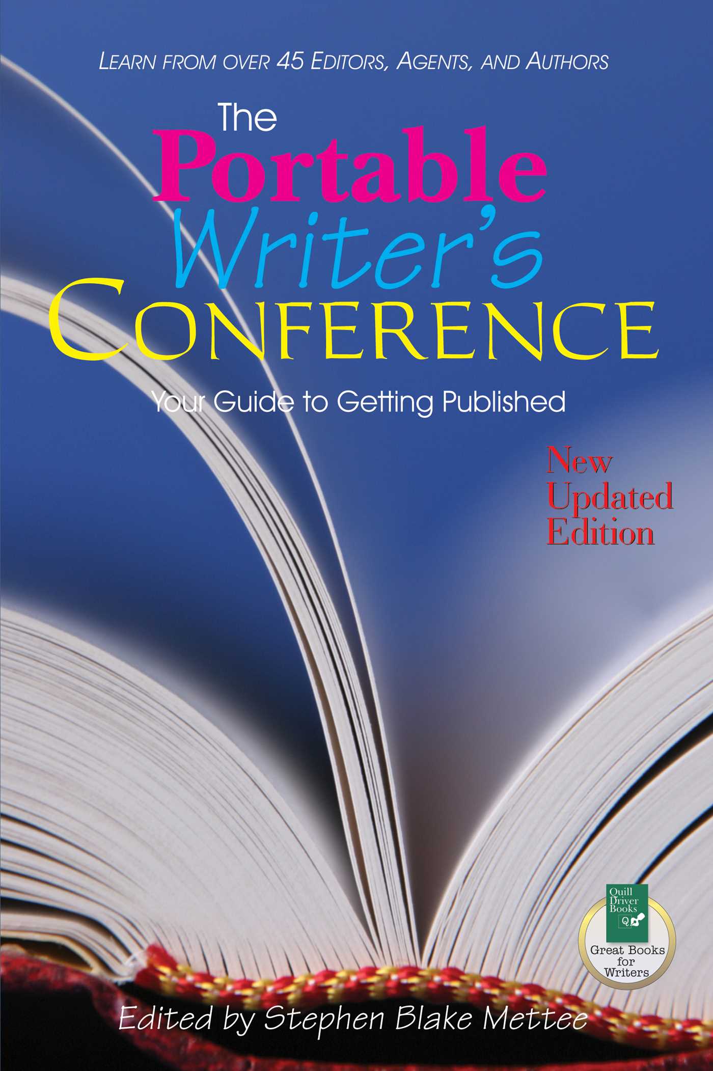 Portable Writers Conference: Your Guide to Getting Published