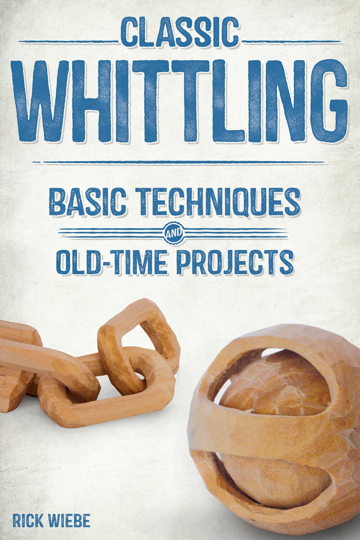 Classic Whittling
