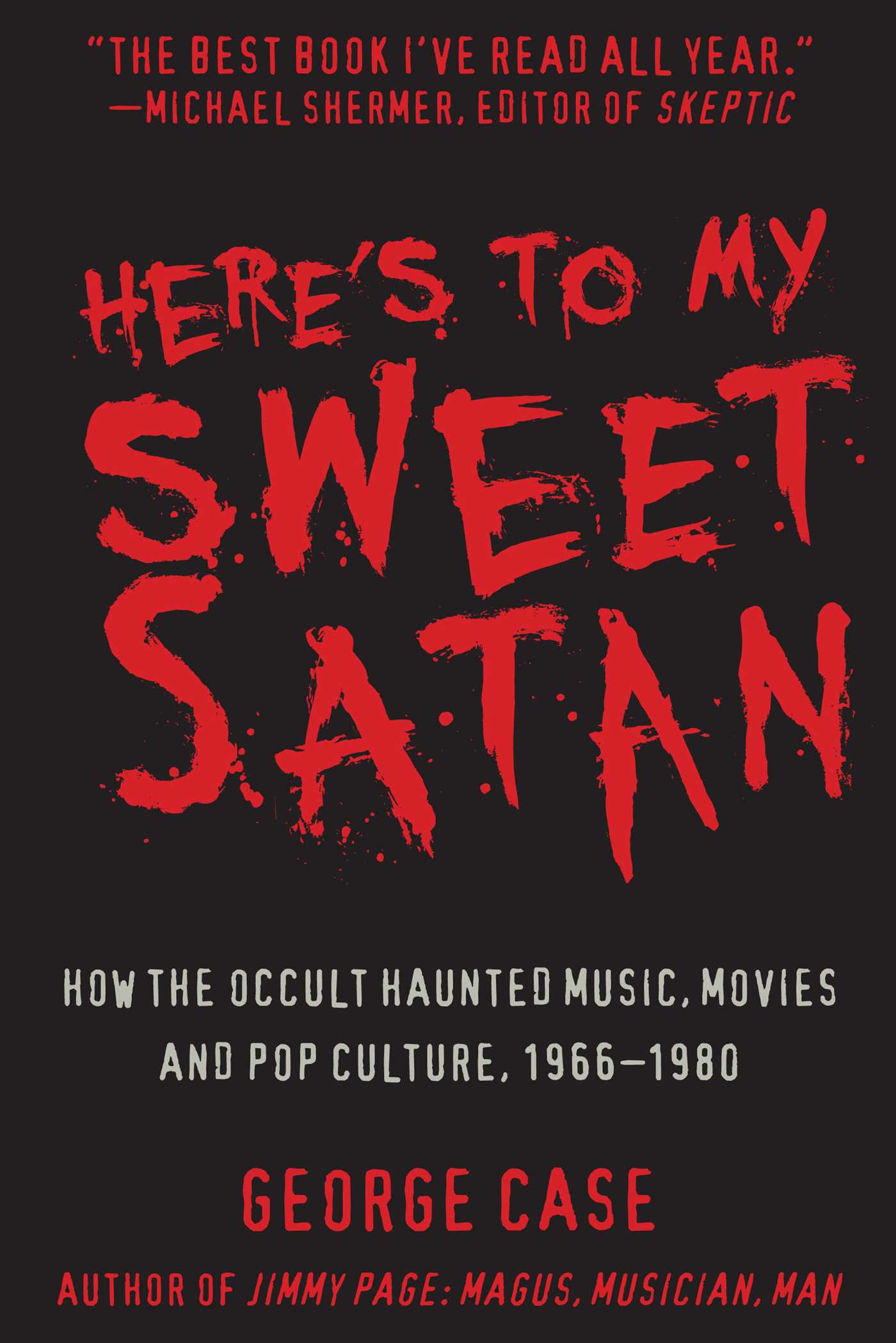 Here's to My Sweet Satan