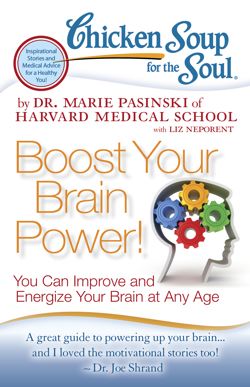 Chicken Soup for the Soul: Boost Your Brain Power!